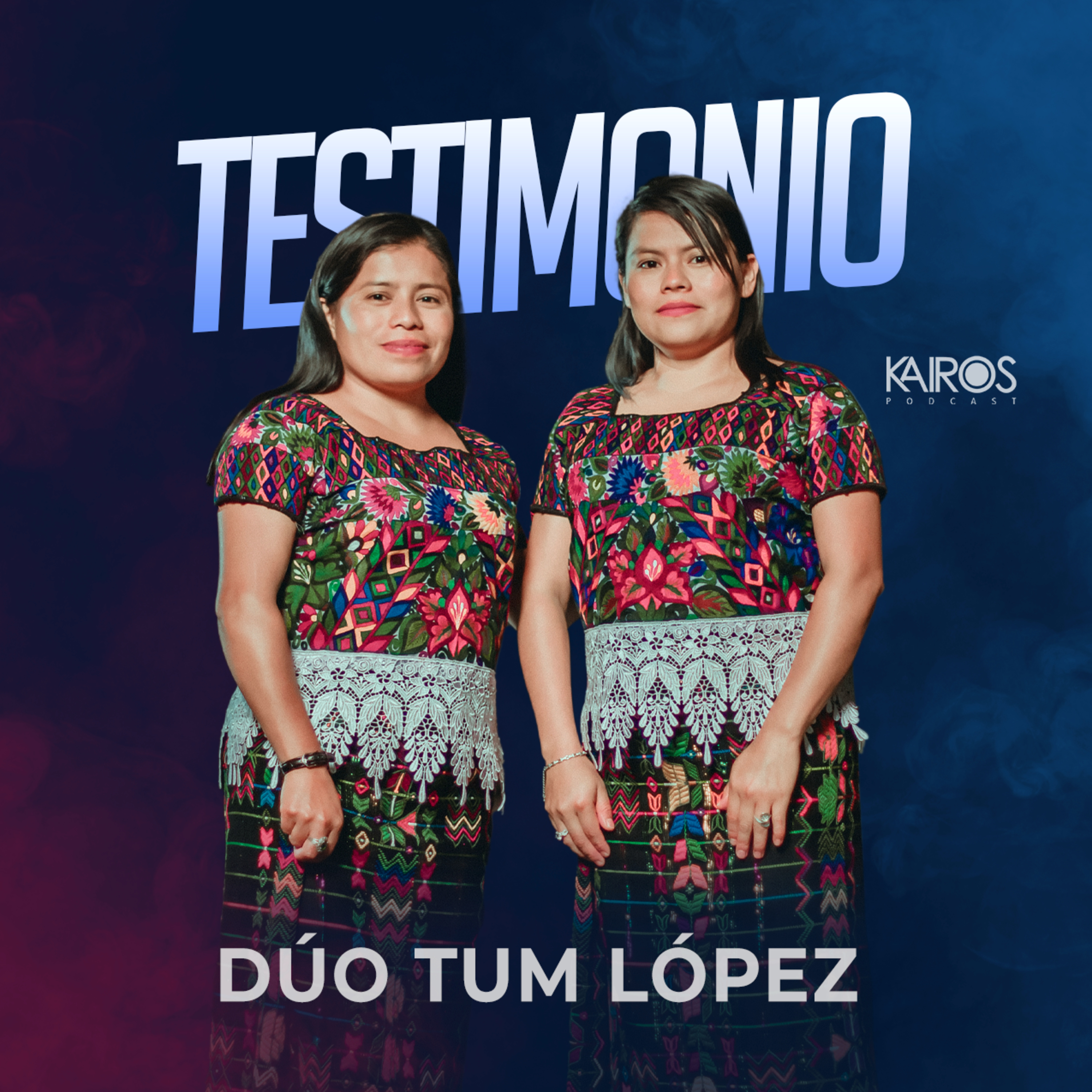 Testimonio Dúo Tum López episode artwork
