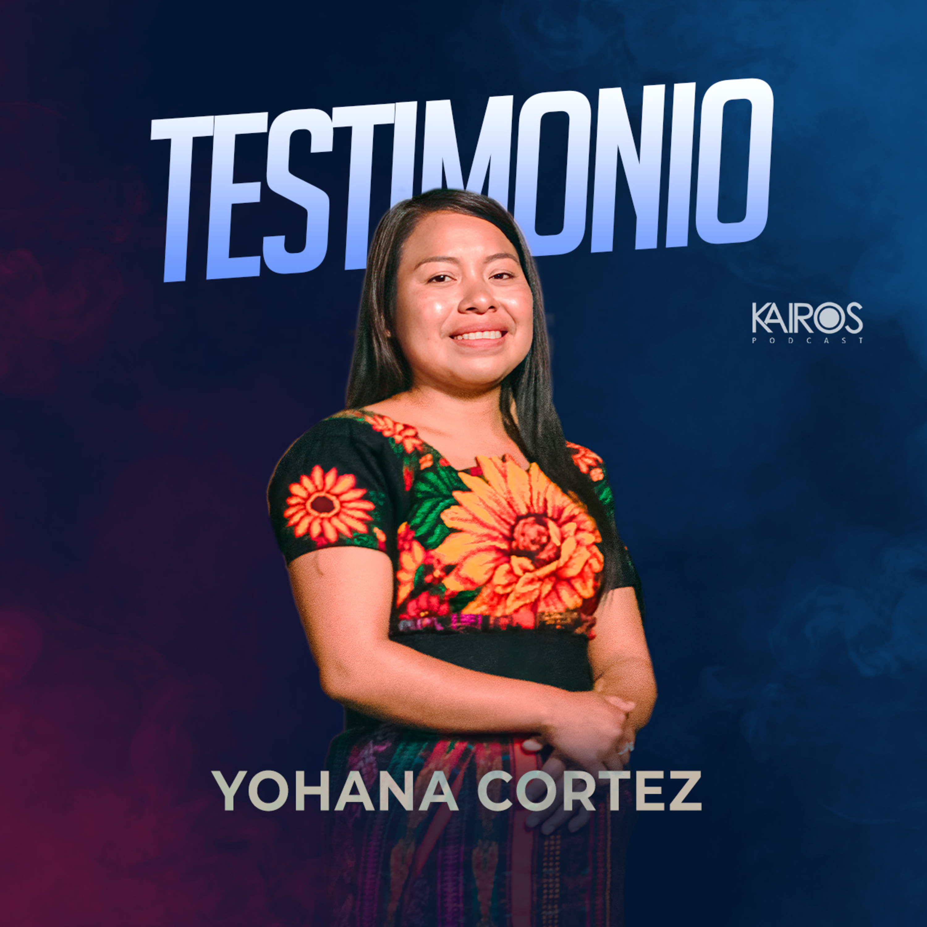 Testimonio Yohana Cortez episode artwork