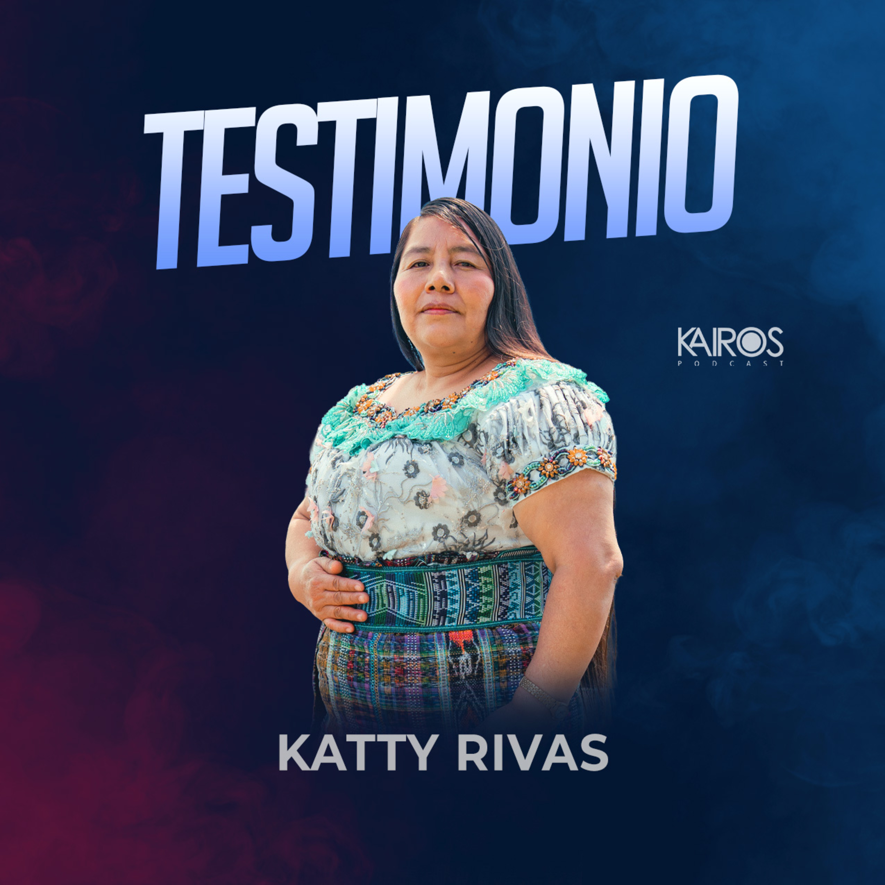 Testimonio - Katty Rivas episode artwork