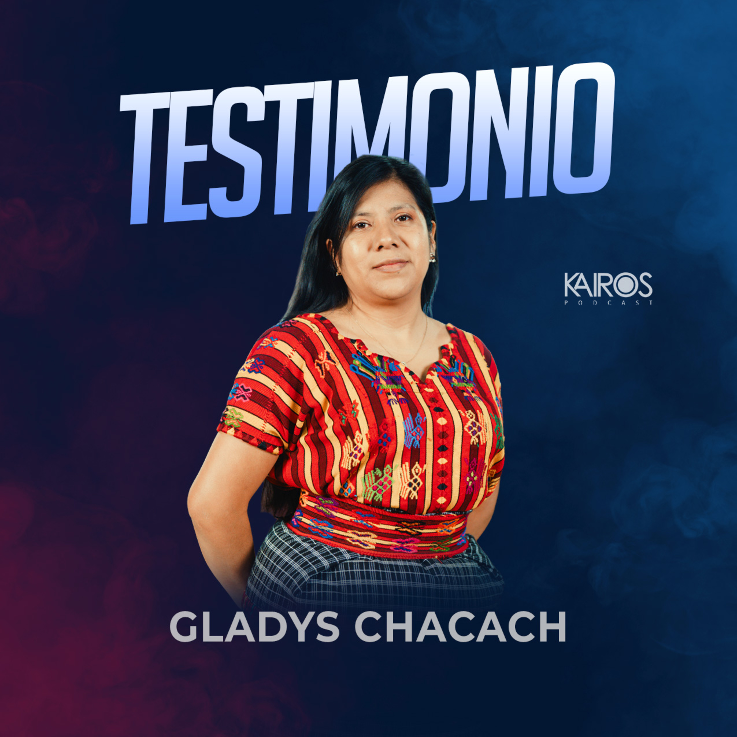 Testimonio - Gladys Chacach episode artwork
