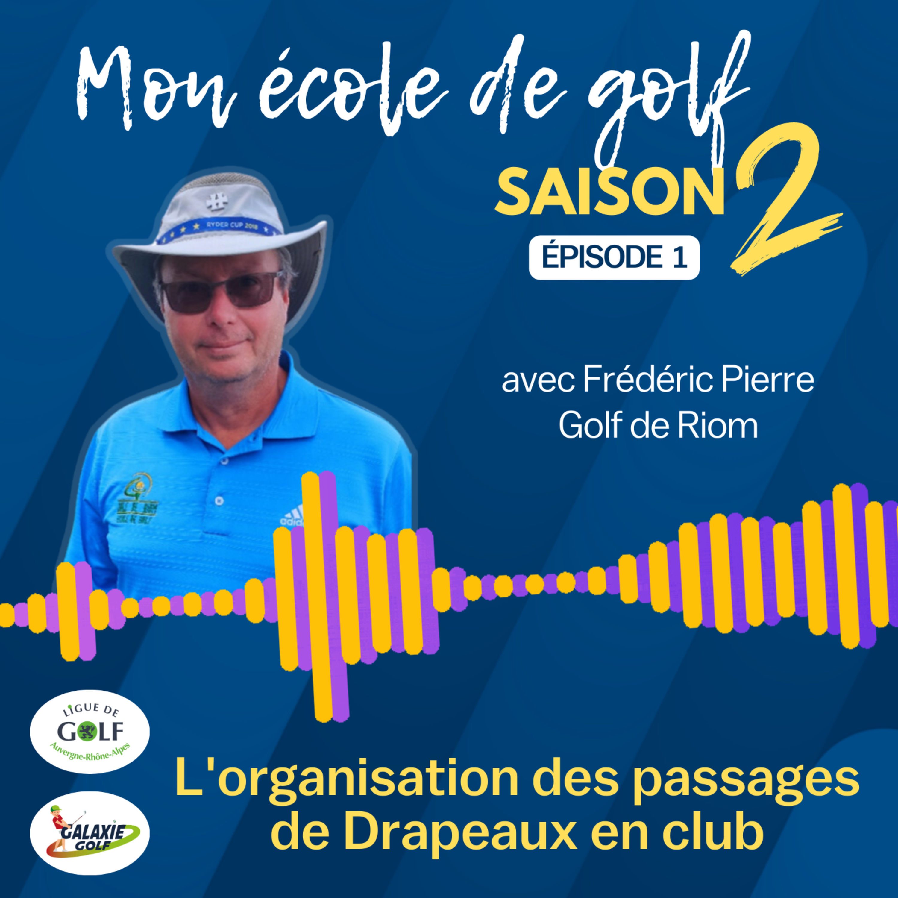 L'organisation des passages de Drapeaux en clubs