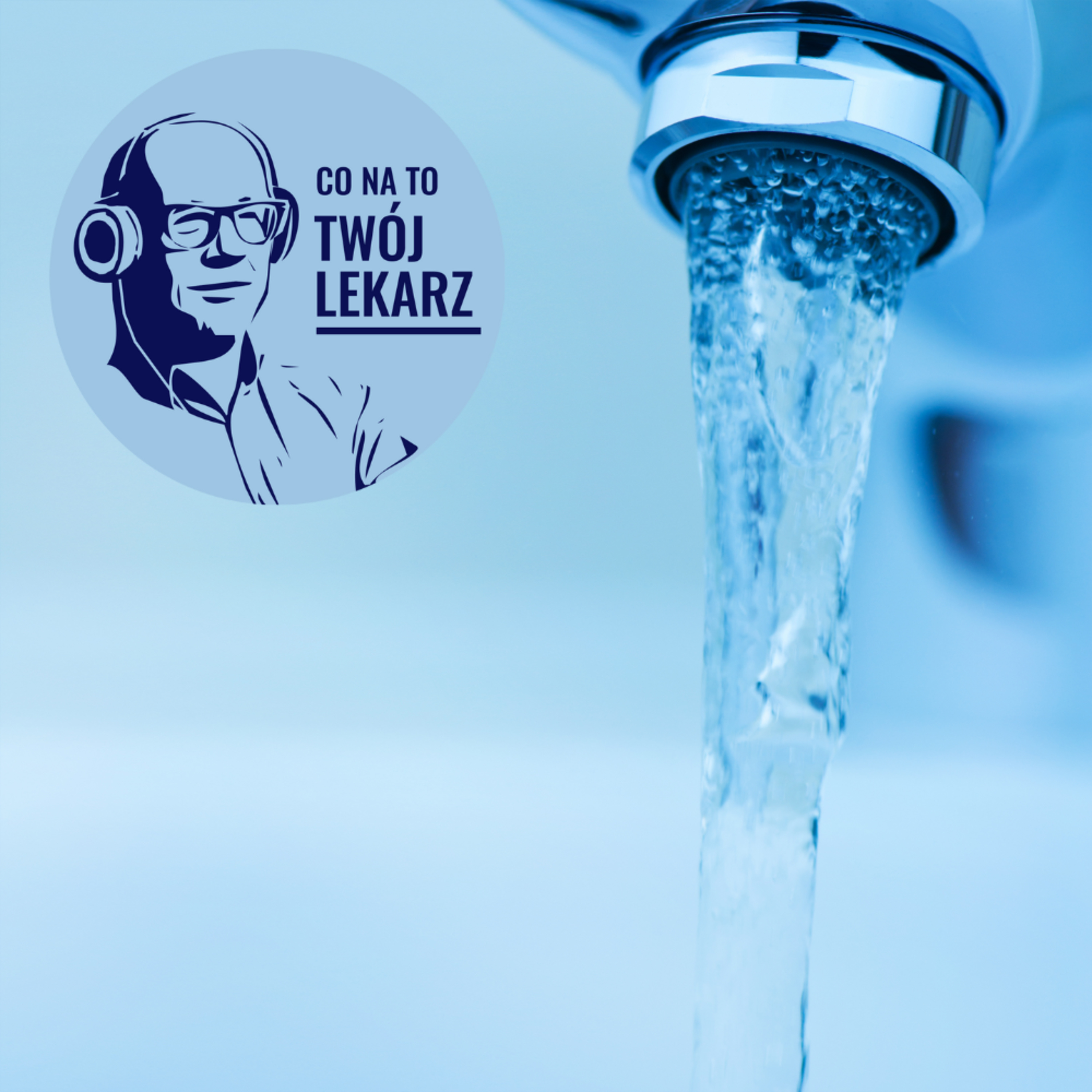 CO NA TO TWÓJ LEKARZ?
