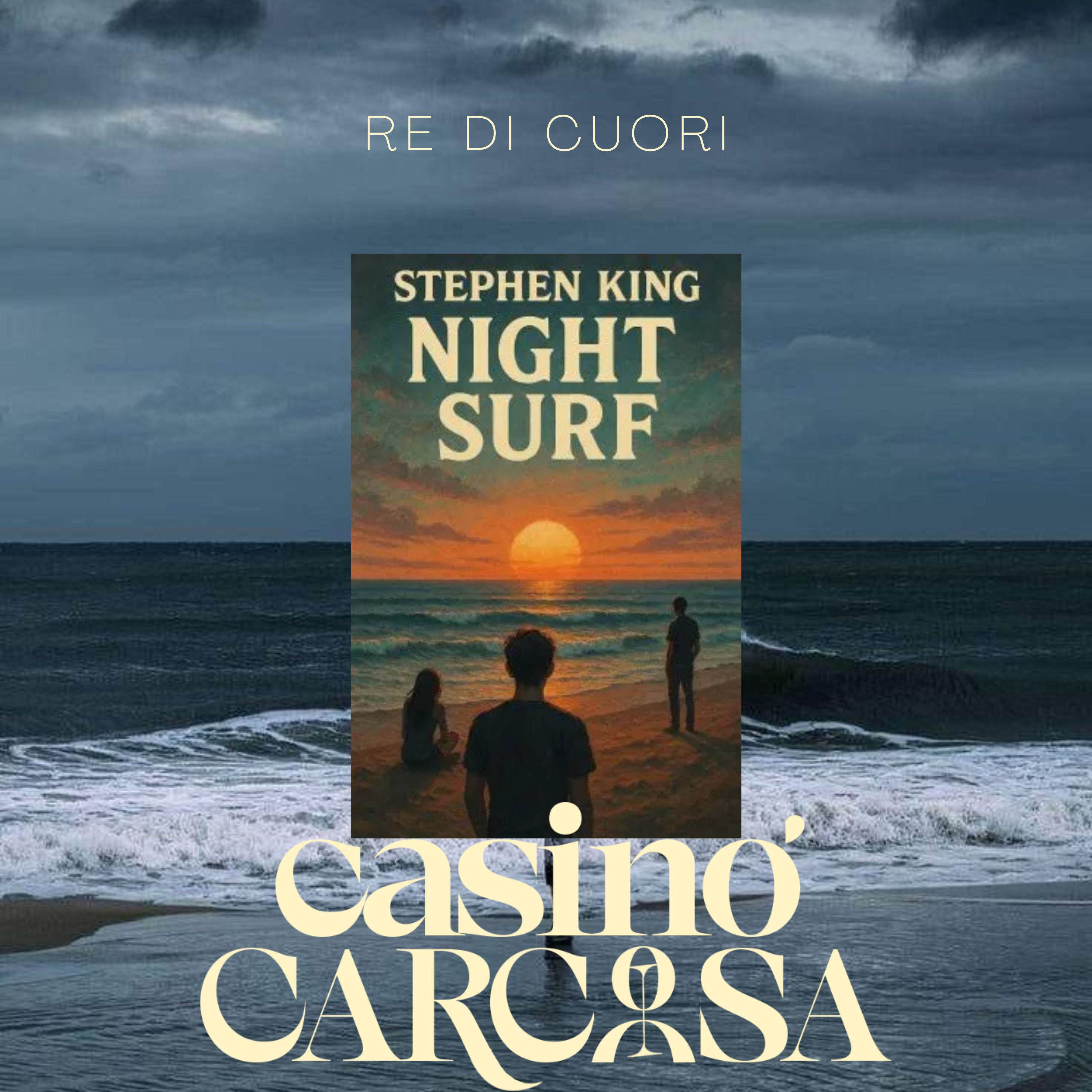 Re di Cuori - Risacca notturna di Stephen King, Oren Benamor e Tony Pomfret (Night surf, 1969, 2001 e 2014)