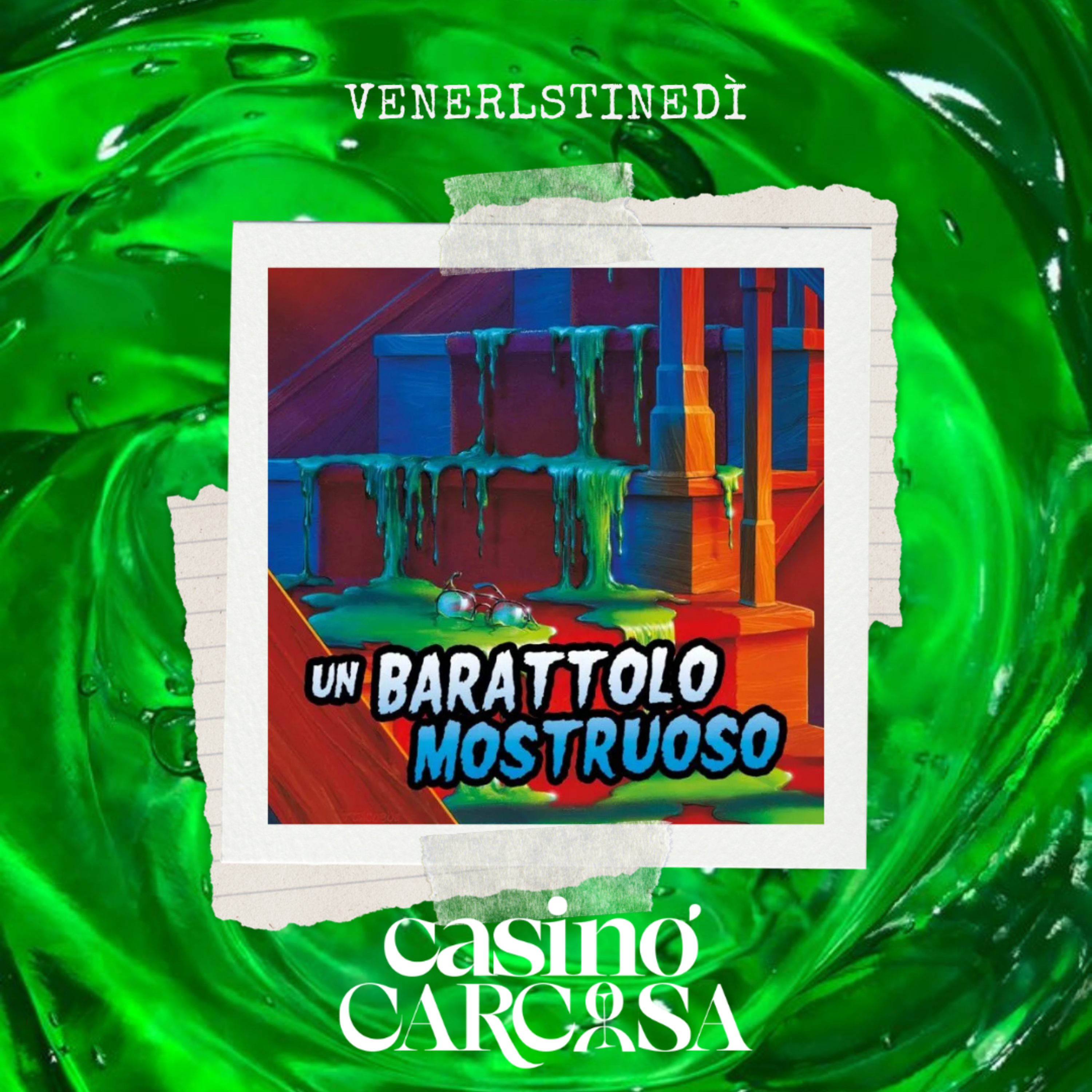 VeneRLSTINEdì - Piccoli brividi 3: Un barattolo mostruoso