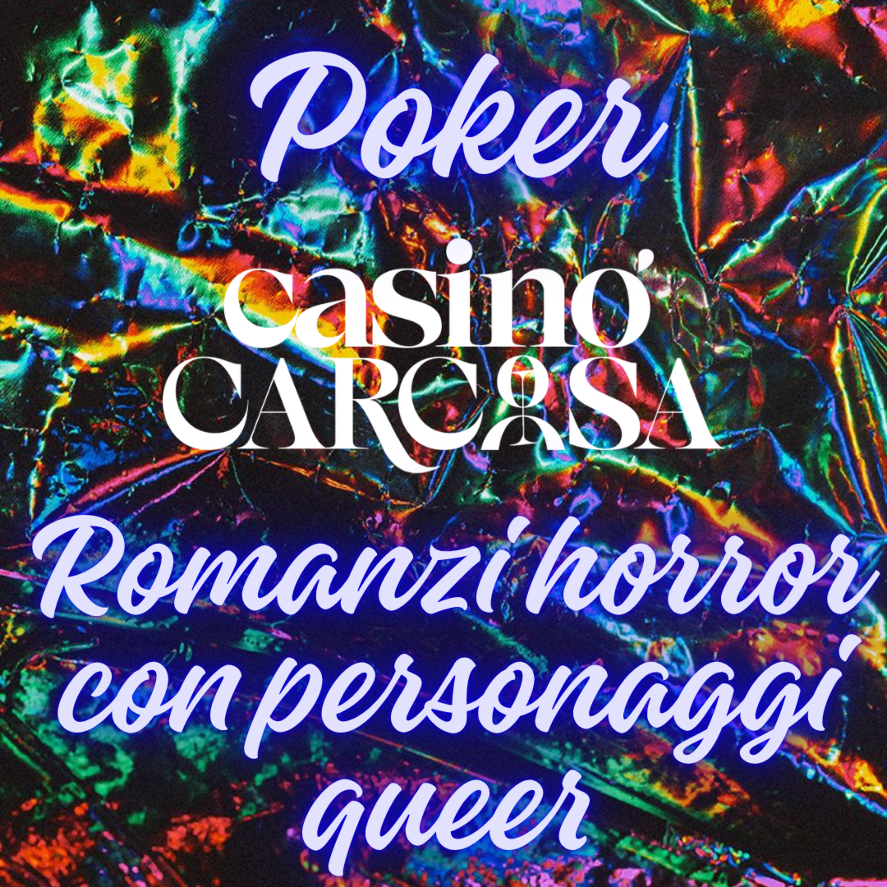 Poker - Romanzi horror con personaggi queer