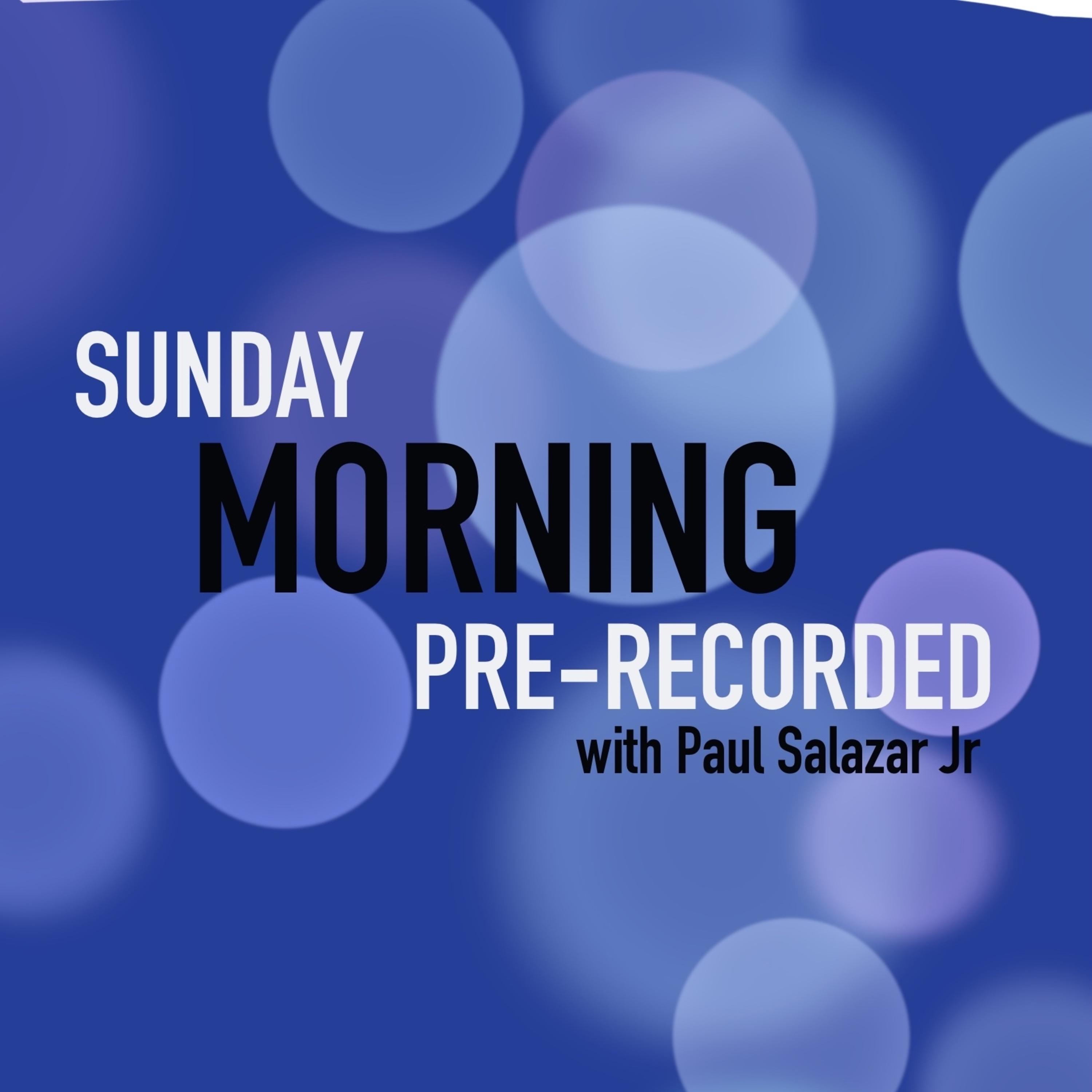Podcast trailer: Sunday Morning Pre-Recorded! episode artwork