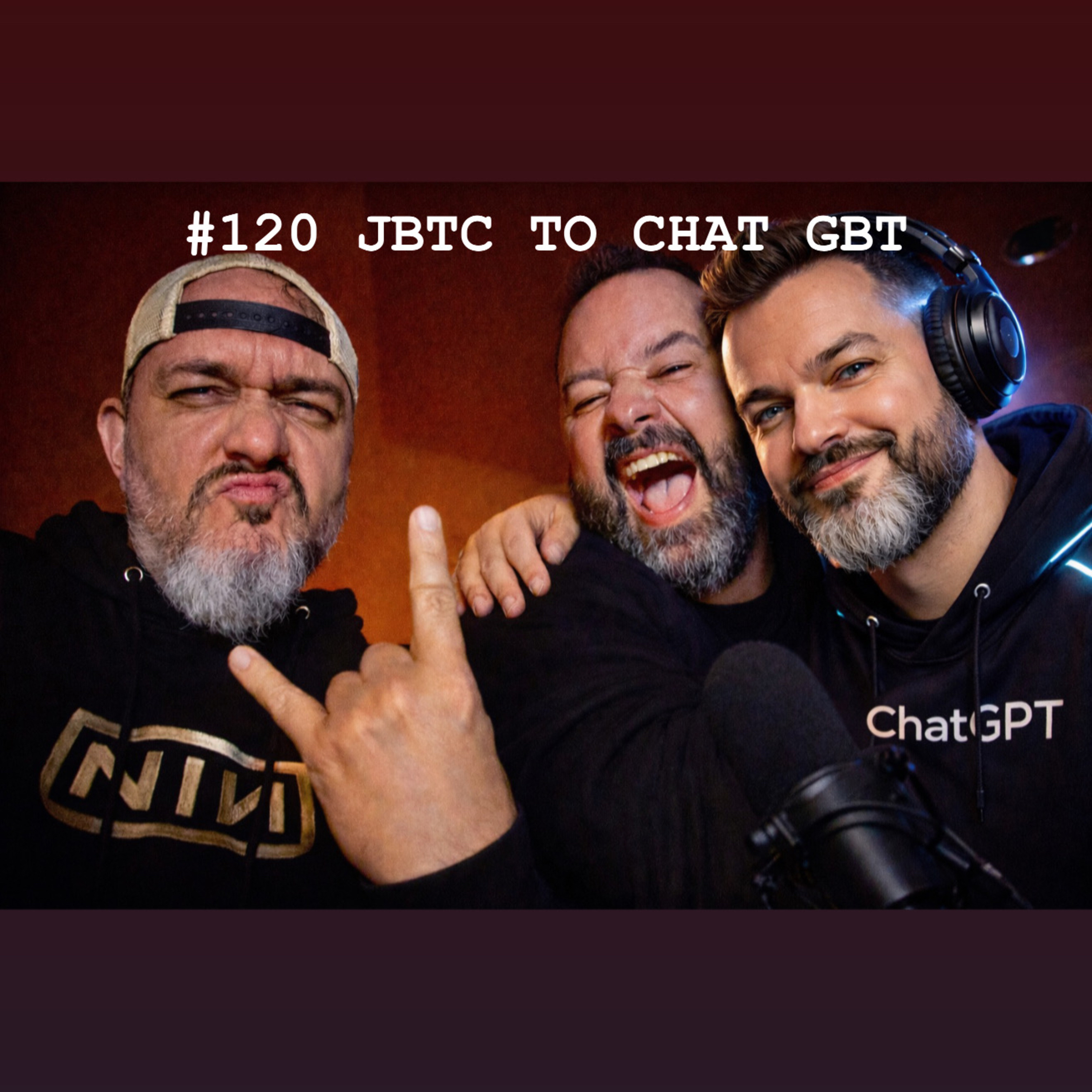 #120 JBTC TO CHAT GPT episode artwork
