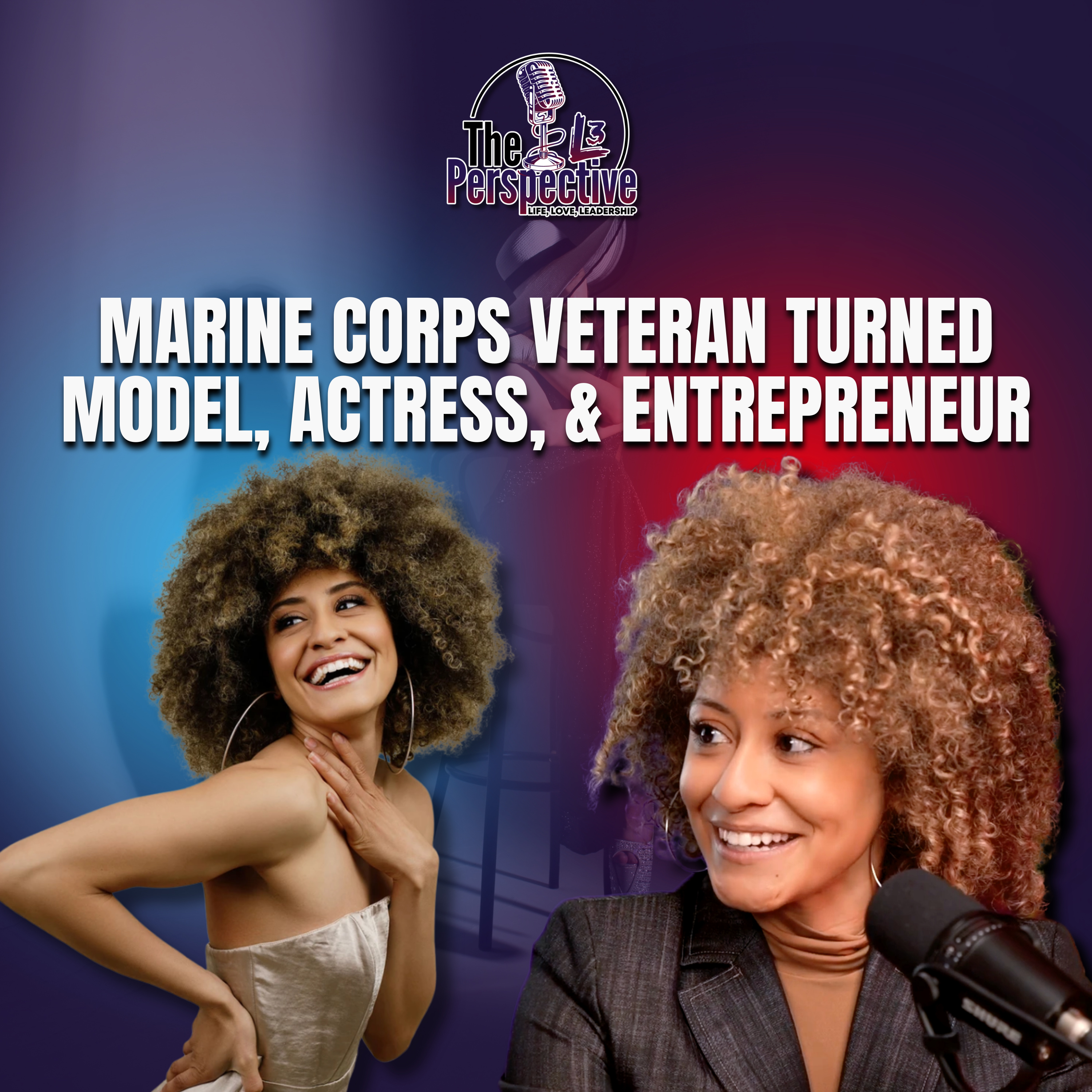 S2: EP:22 - Cristiana Alexis: Marine Corps Veteran Turned Model, Actress, & Entrepreneur