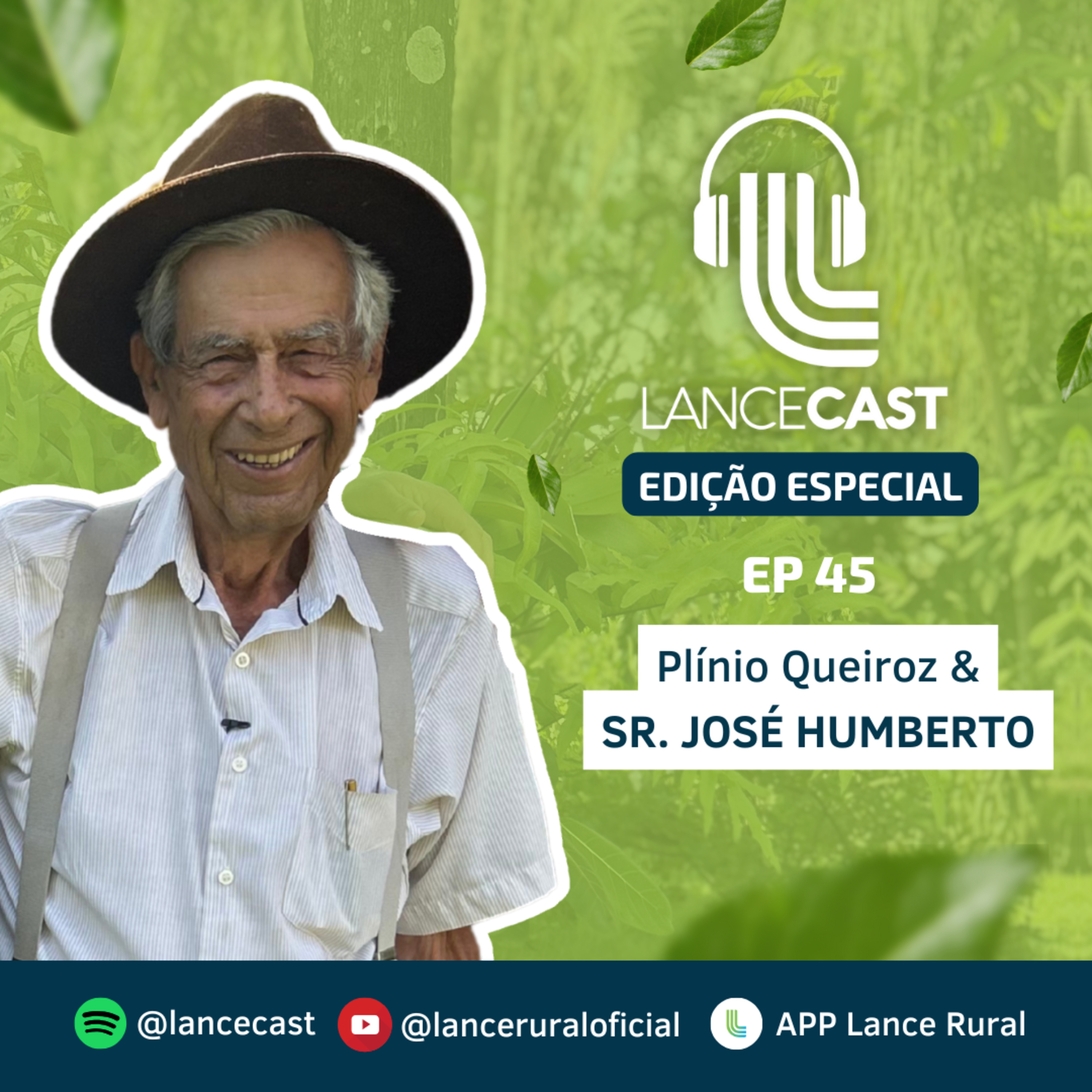 Episódio Especial: José Humberto e o Legado da Fazenda Camparino