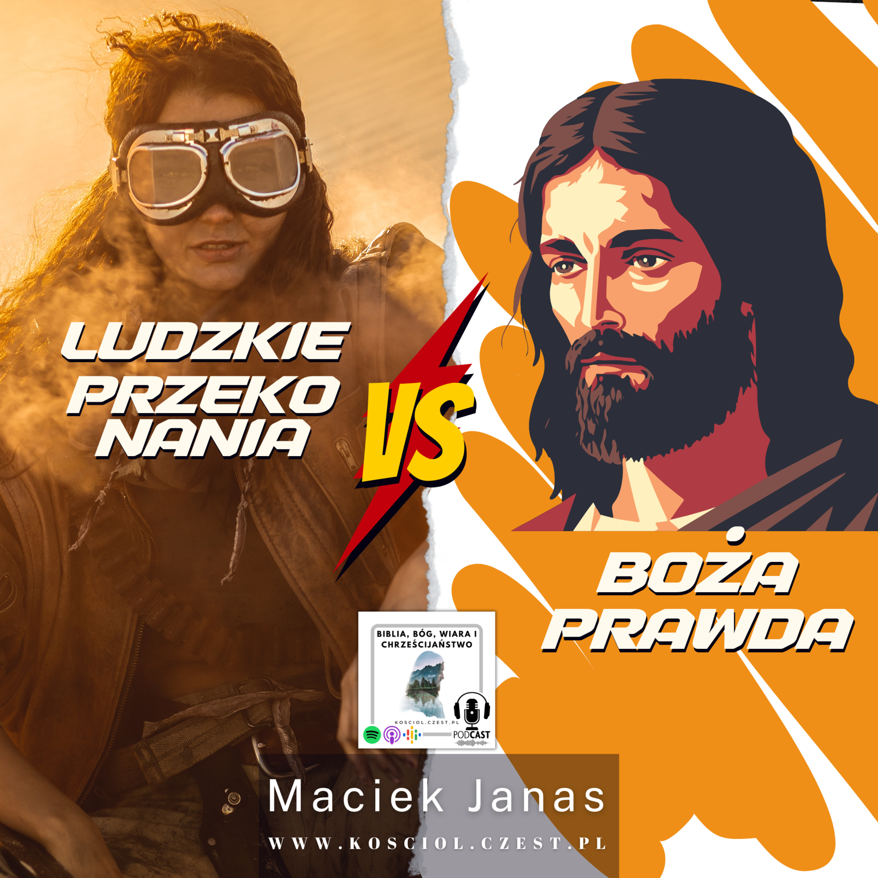 Ludzkie przekonania a Boża prawda - Maciek Janas episode artwork