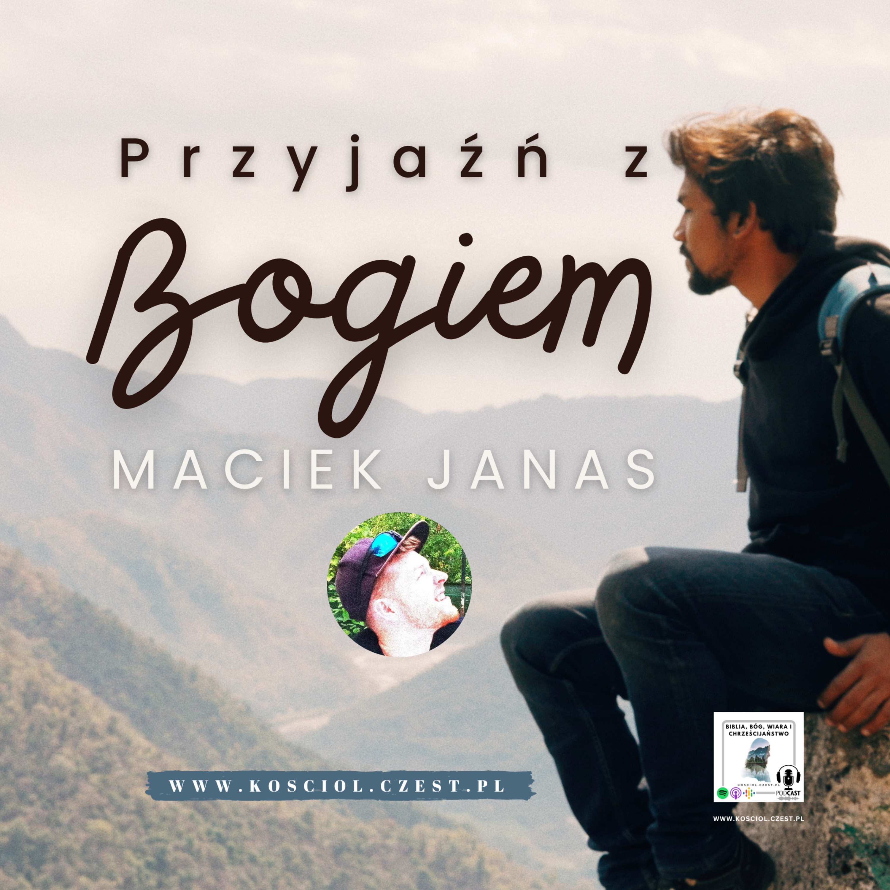 Przyjaźń z Bogiem - Maciek Janas - kosciol.czest.pl  episode artwork
