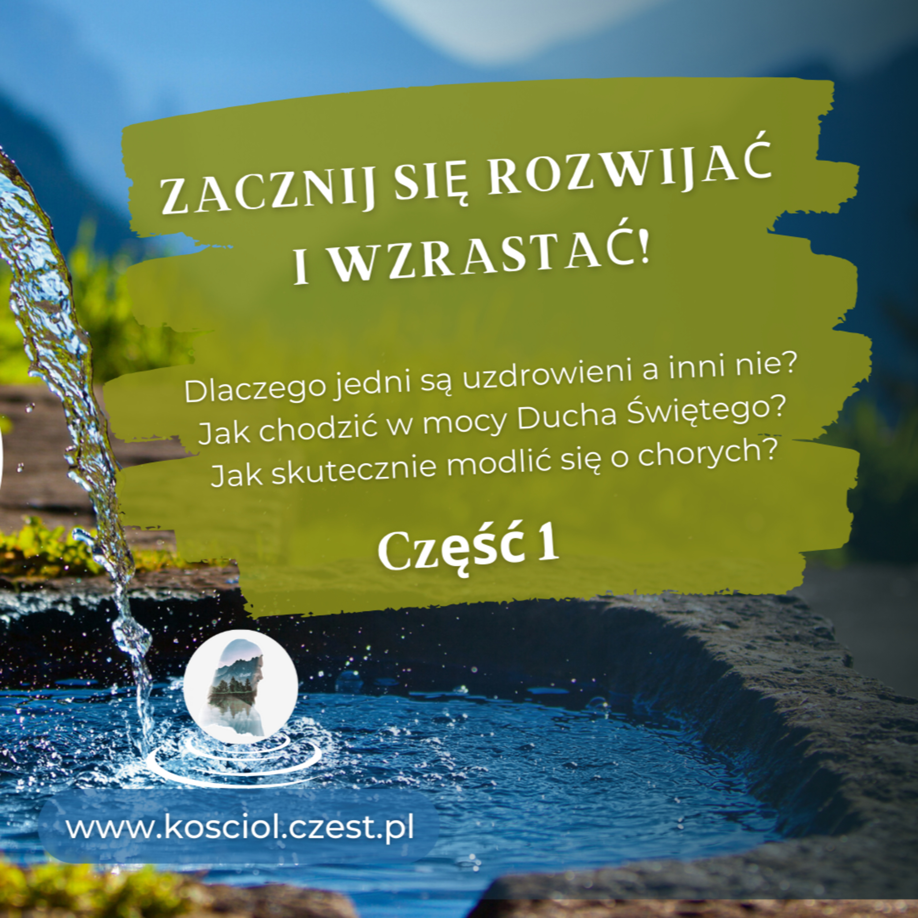 Jak wzrastać w służbie uzdrowienia cz.1 - Leszek Korzeniecki episode artwork