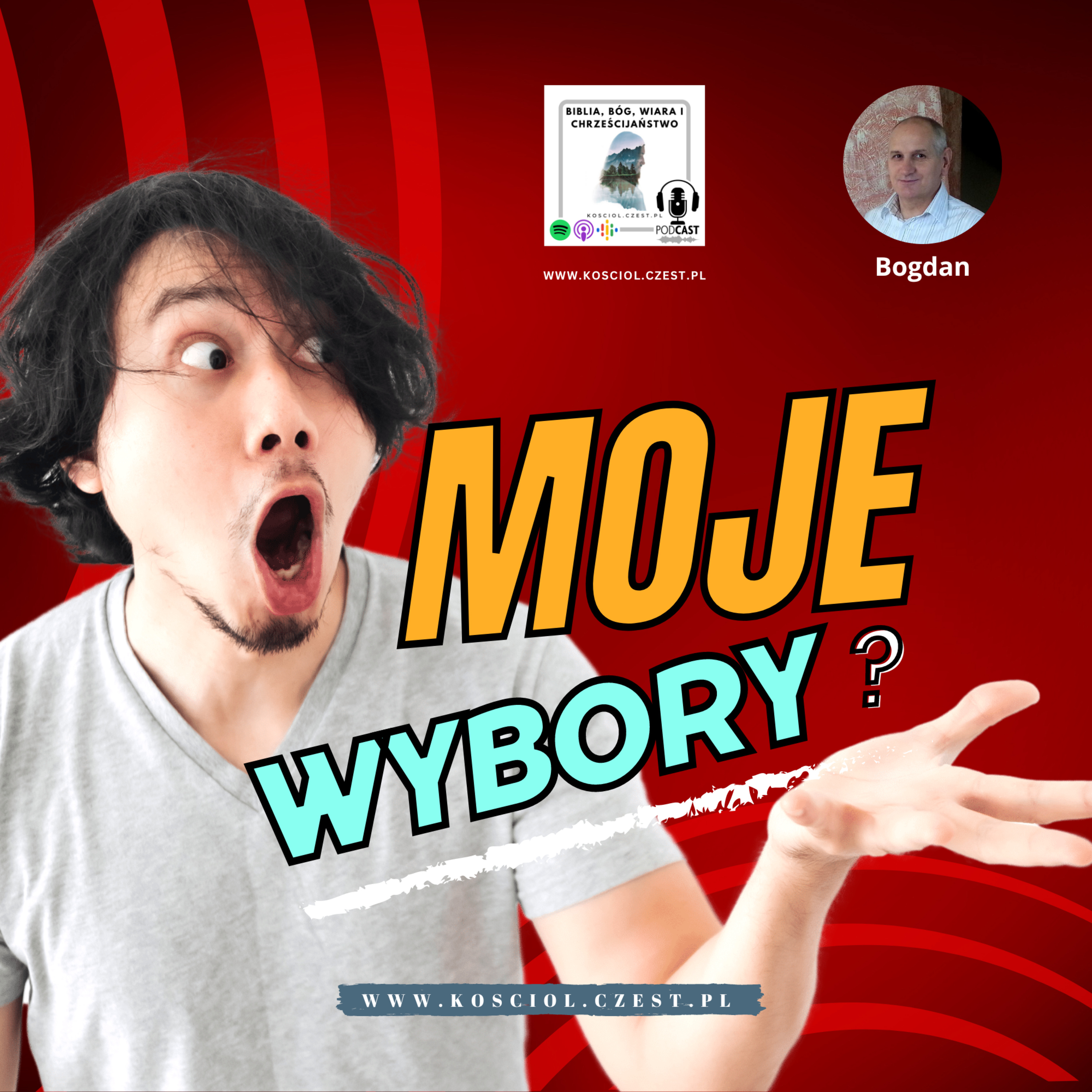 Moje wybory - Bogdan Gawron episode artwork