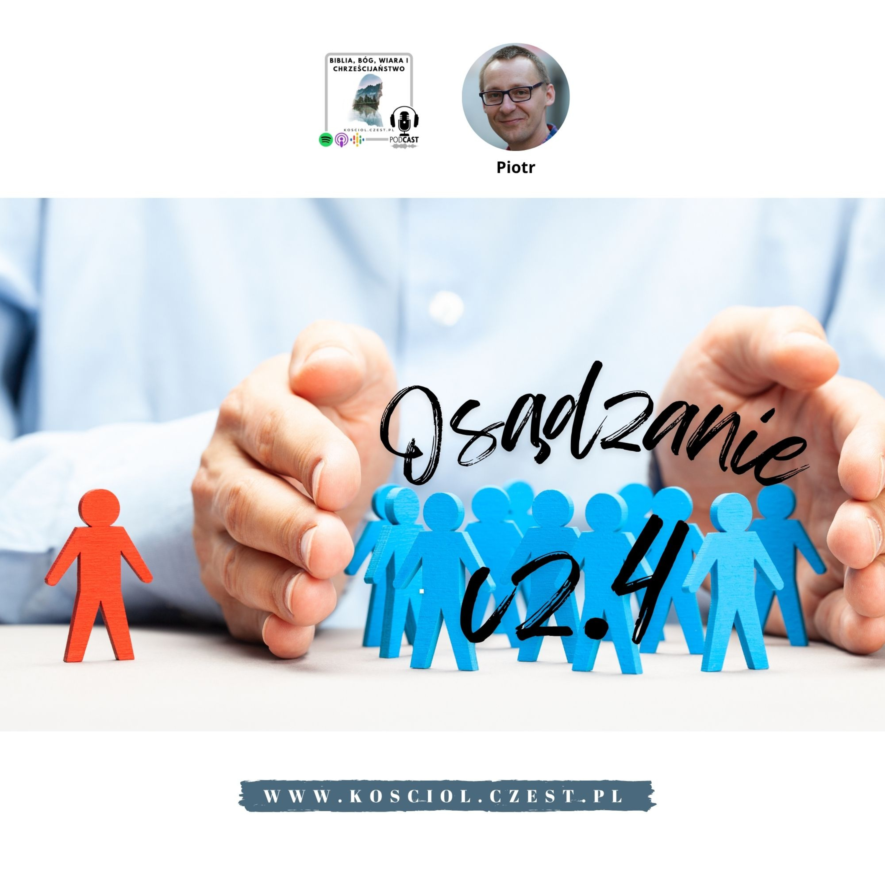 Osądzanie cz 4 - Pięć sądów - Piotr Wosinek episode artwork