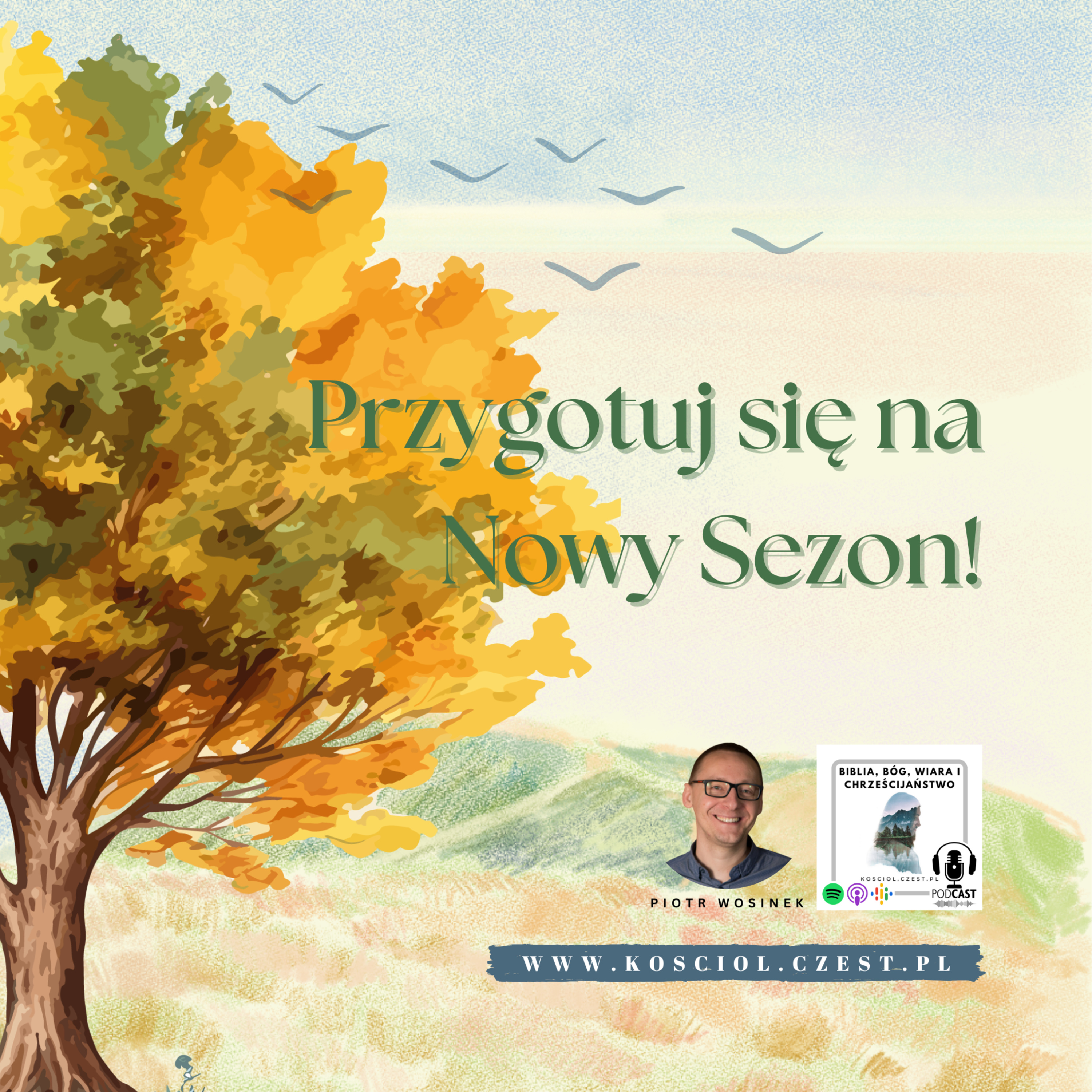 Przygotuj się na Nowy Sezon! - Piotr Wosinek episode artwork