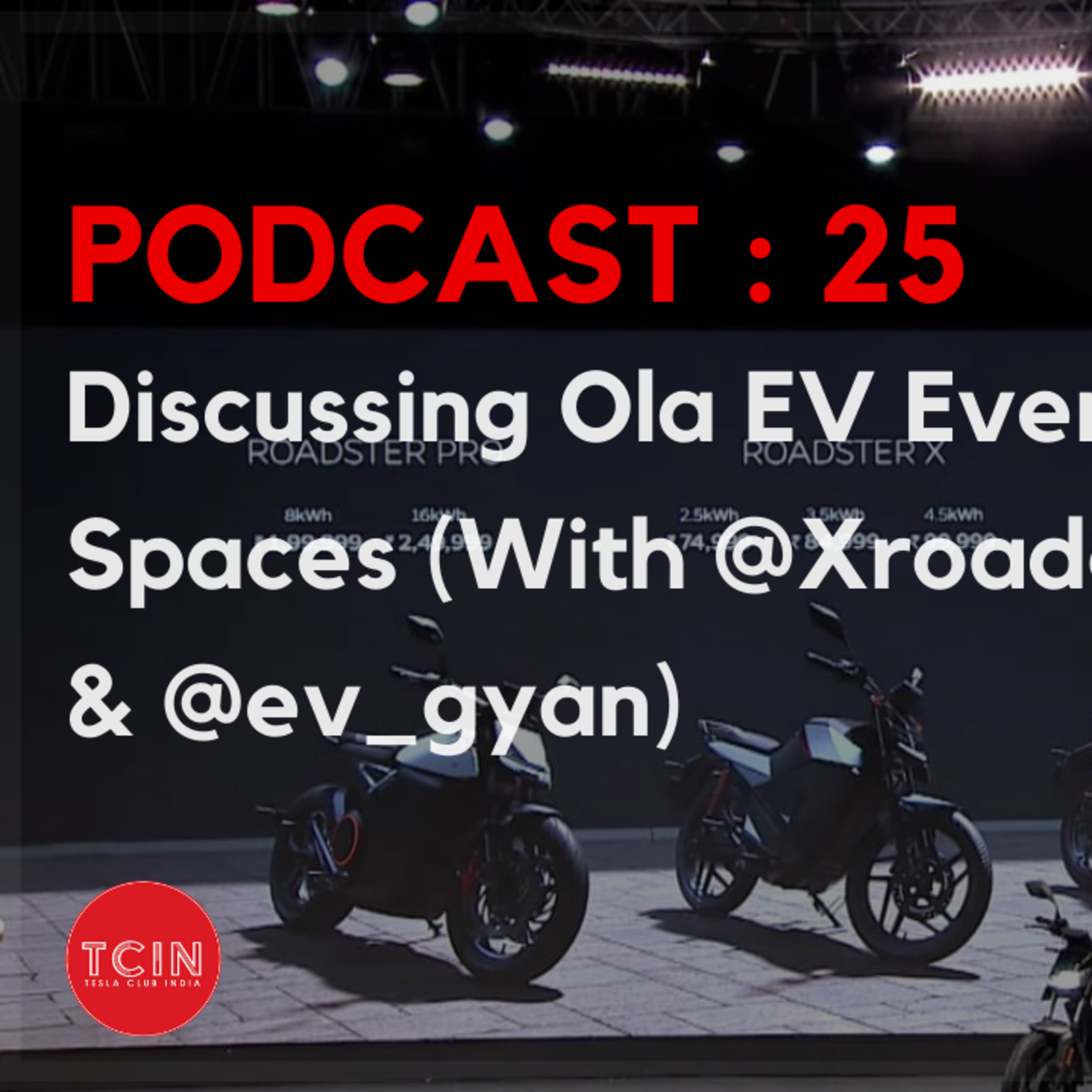 Tesla Club India Podcast