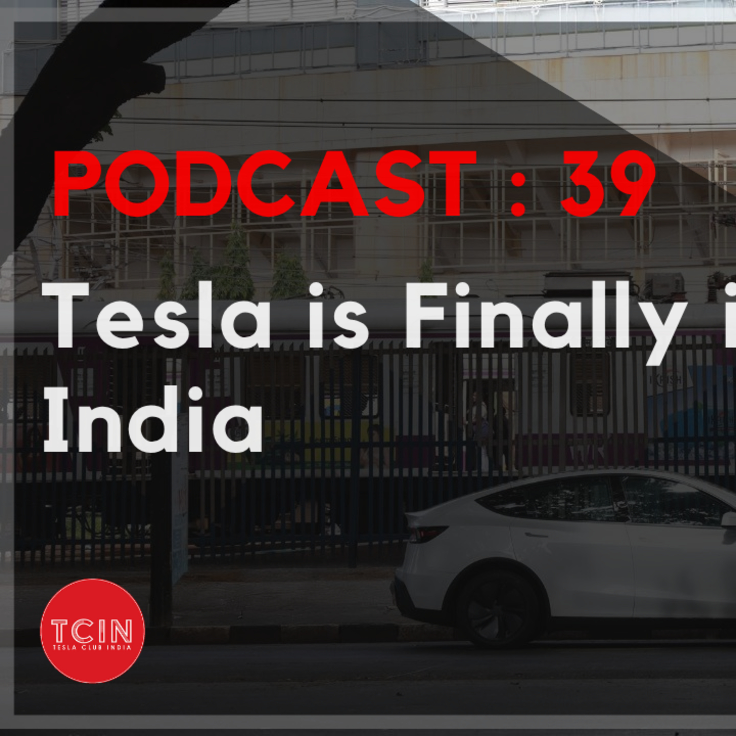 Tesla Club India Podcast