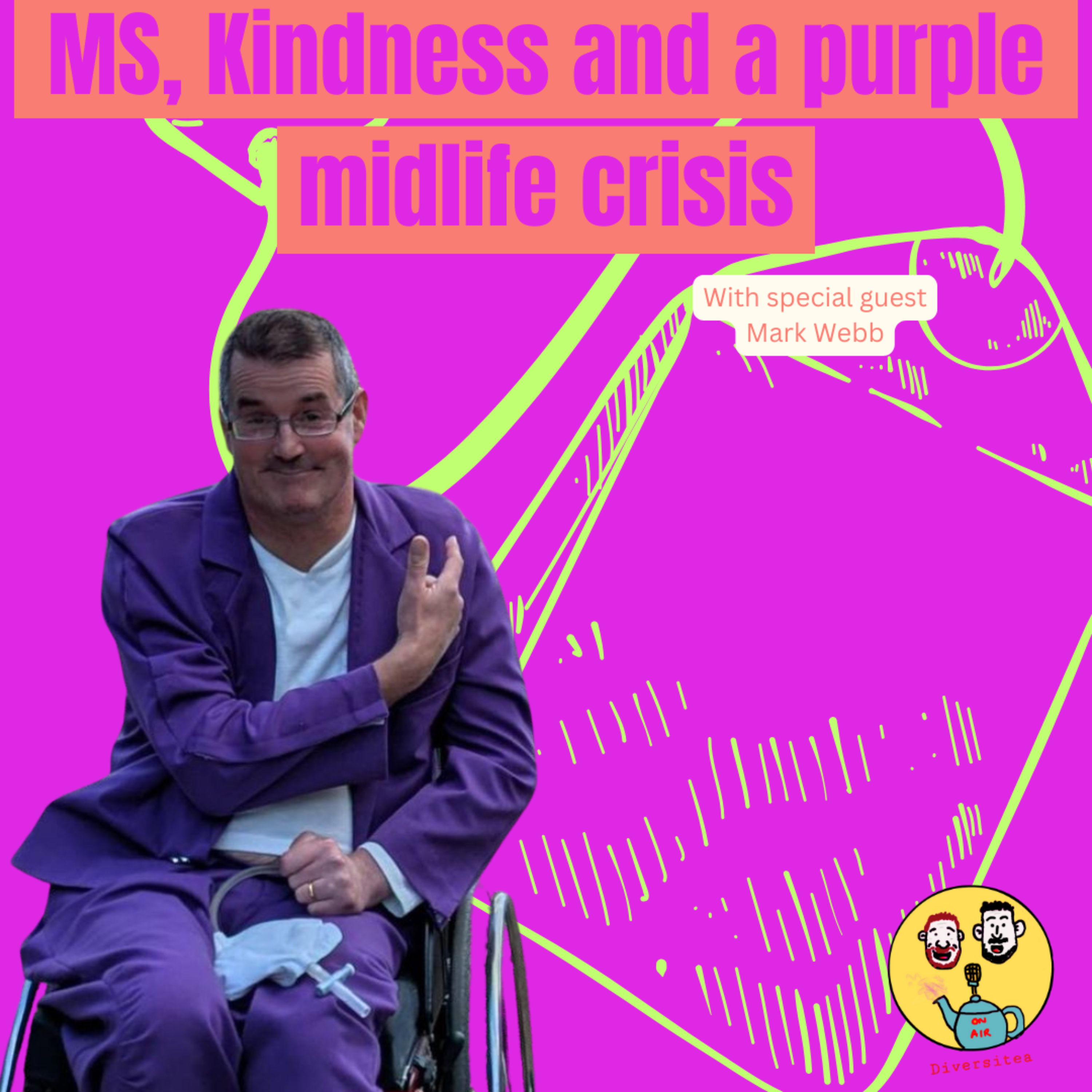 MS, Kindness And A Purple Midlife Crisis
