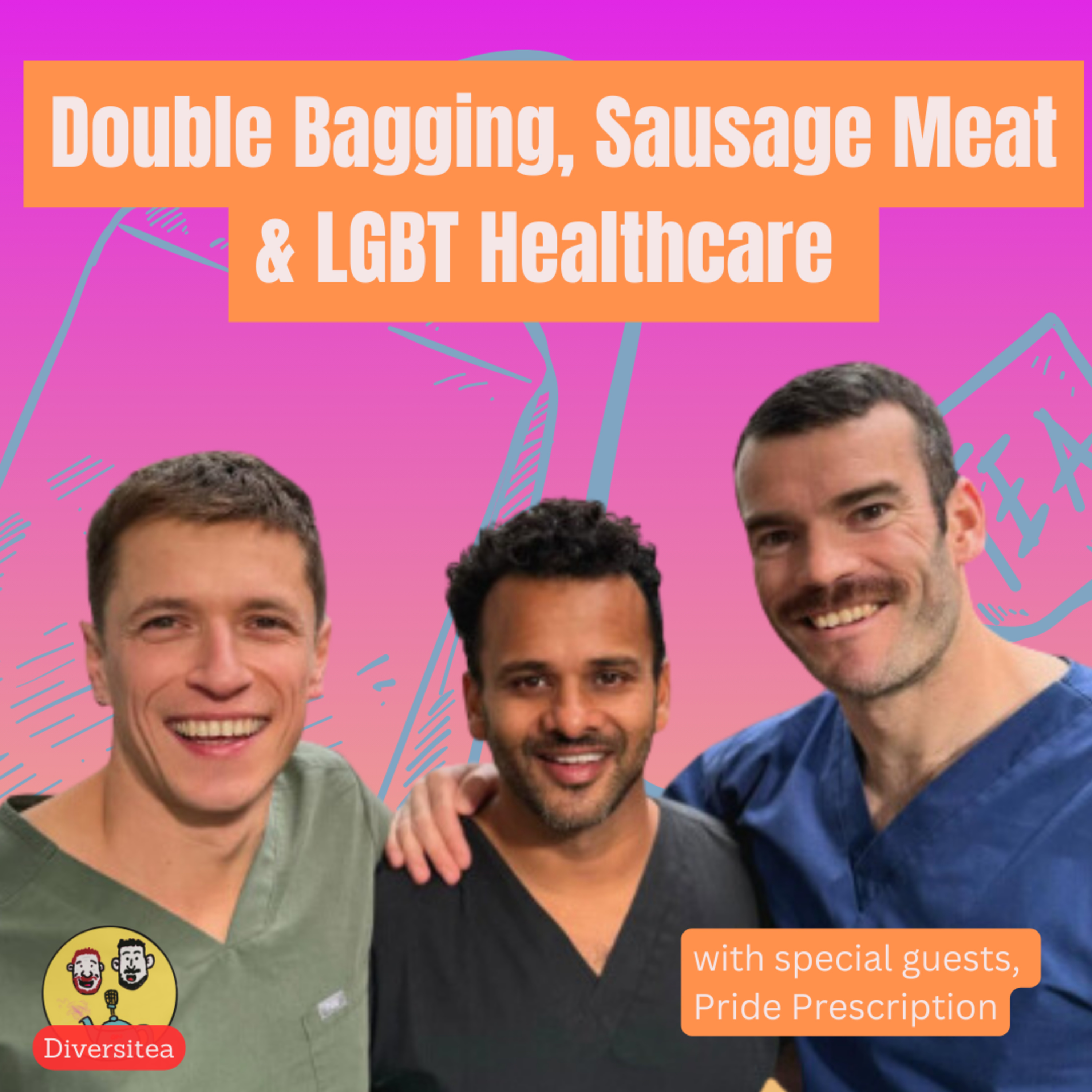 Double Bagging, Sausage Meat & LGBTQ Healthcare