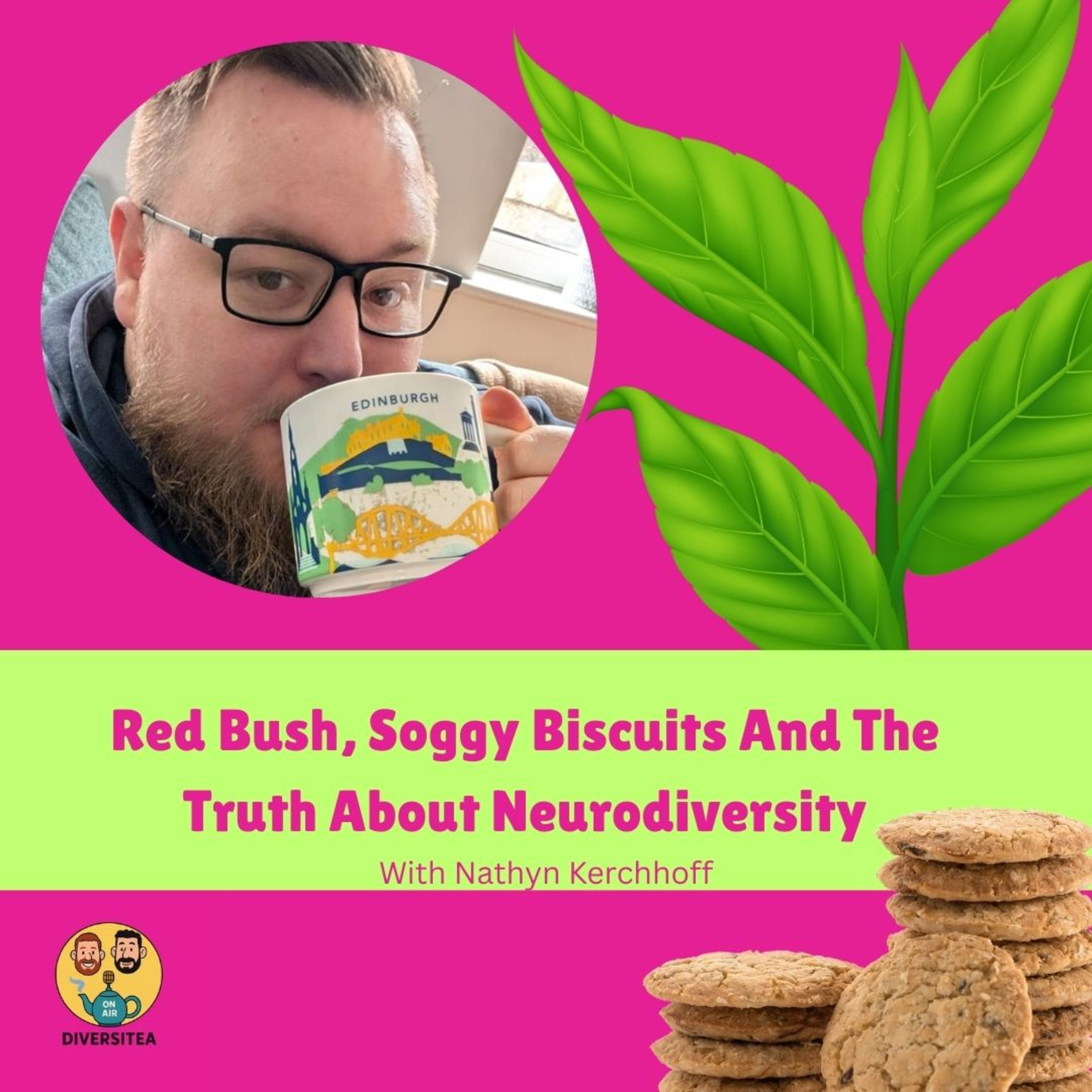 Red bush, soggy biscuits and the truth about neurodiversity