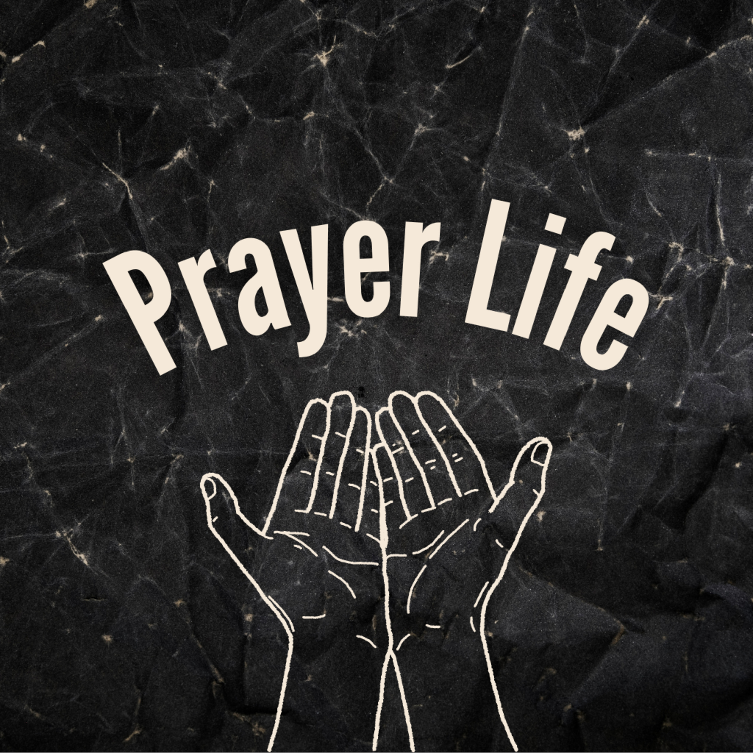 Prayer Life - Week 3 episode artwork