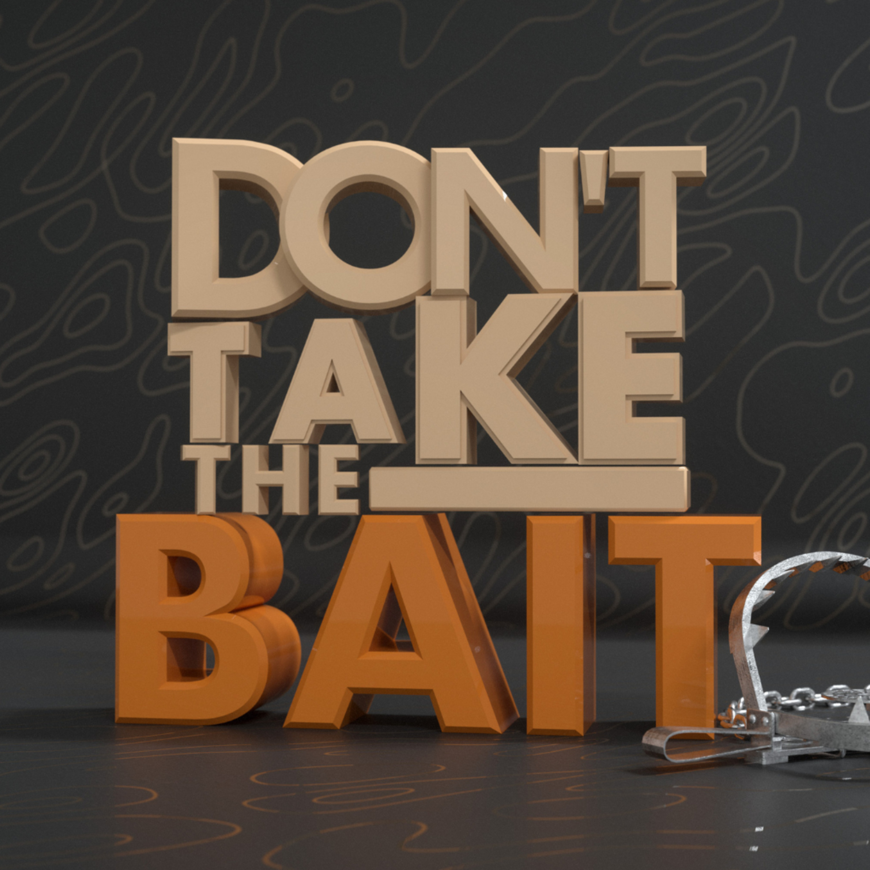 Don't Take the Bait | Week 4 episode artwork