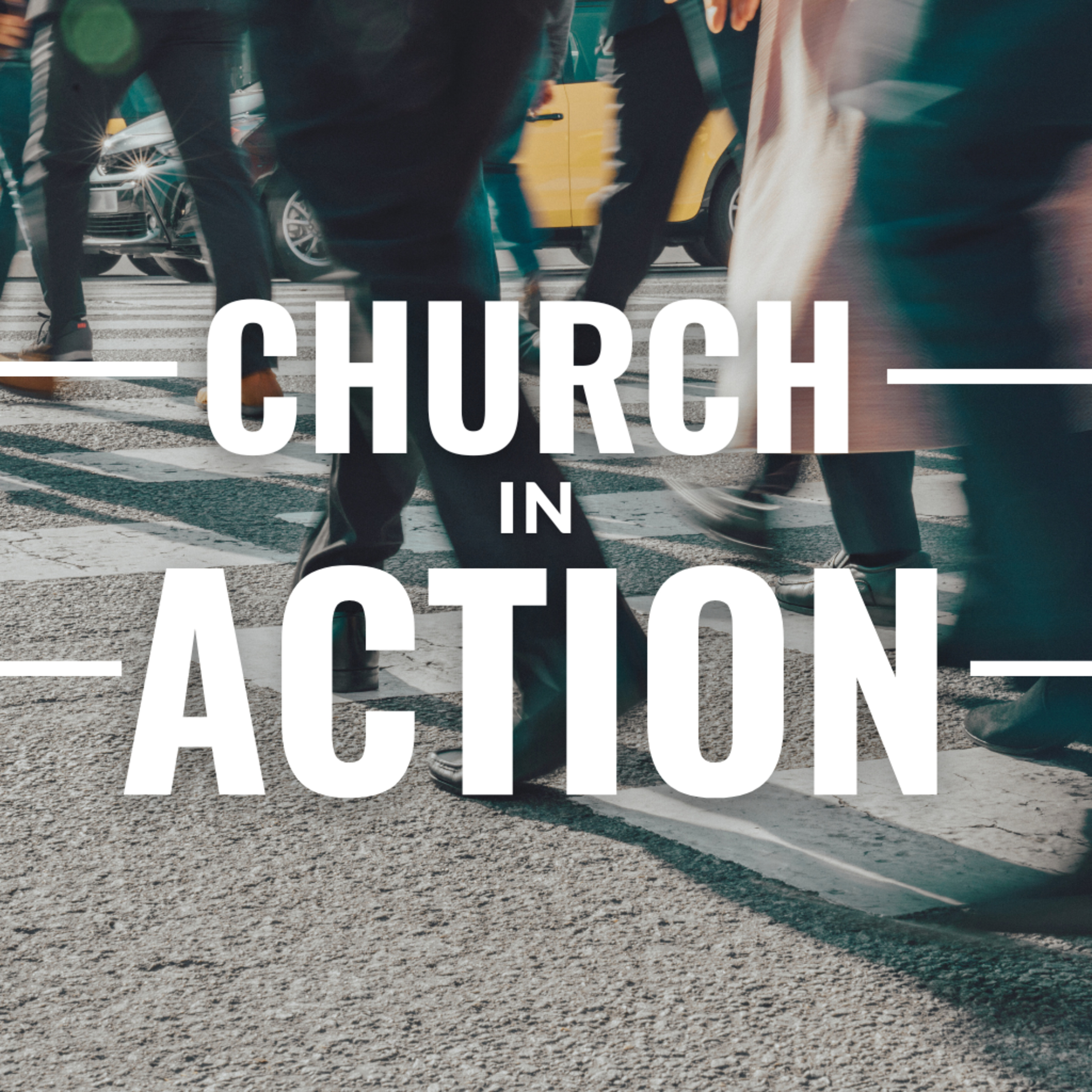 Church In Action  episode artwork