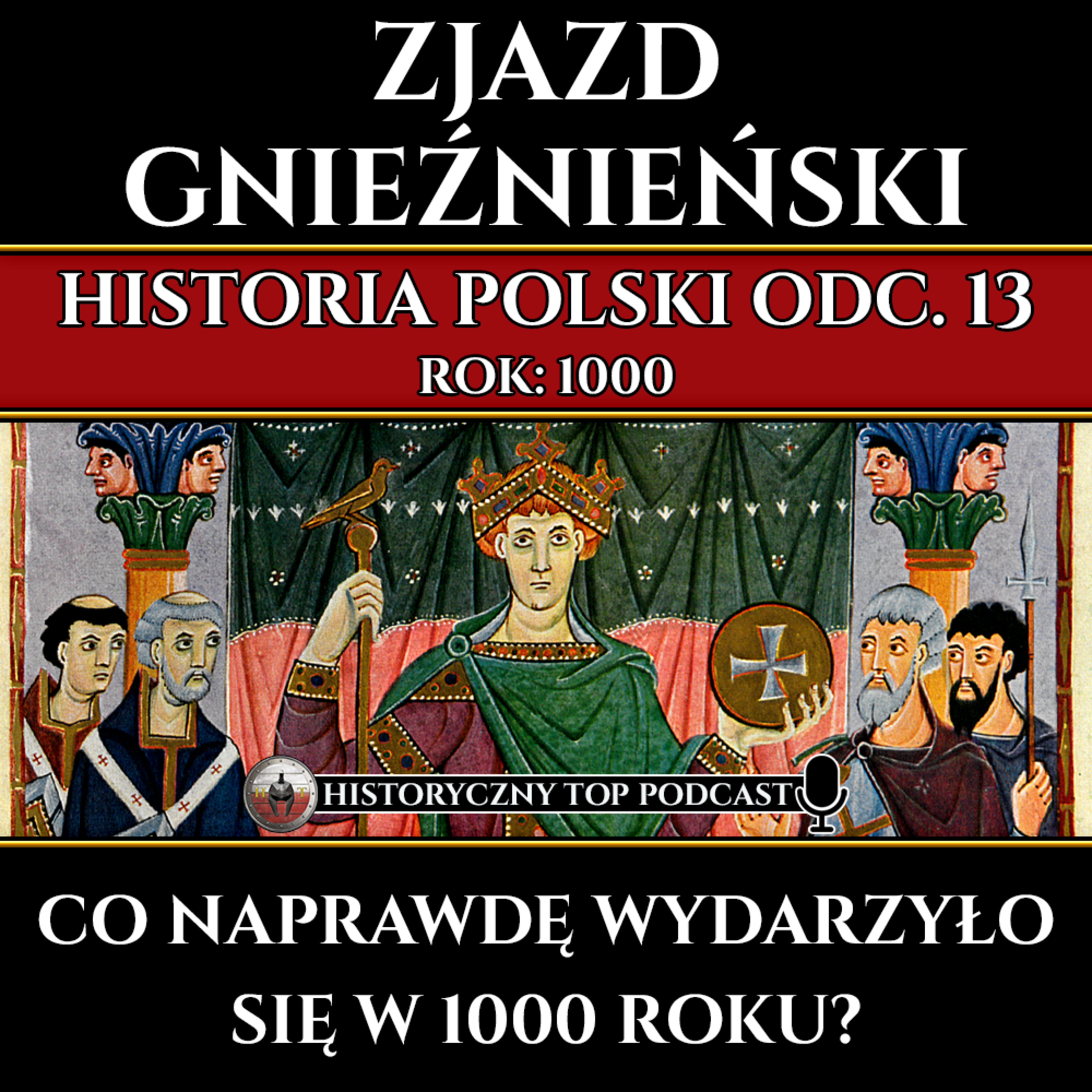 Historyczny Top Podcast