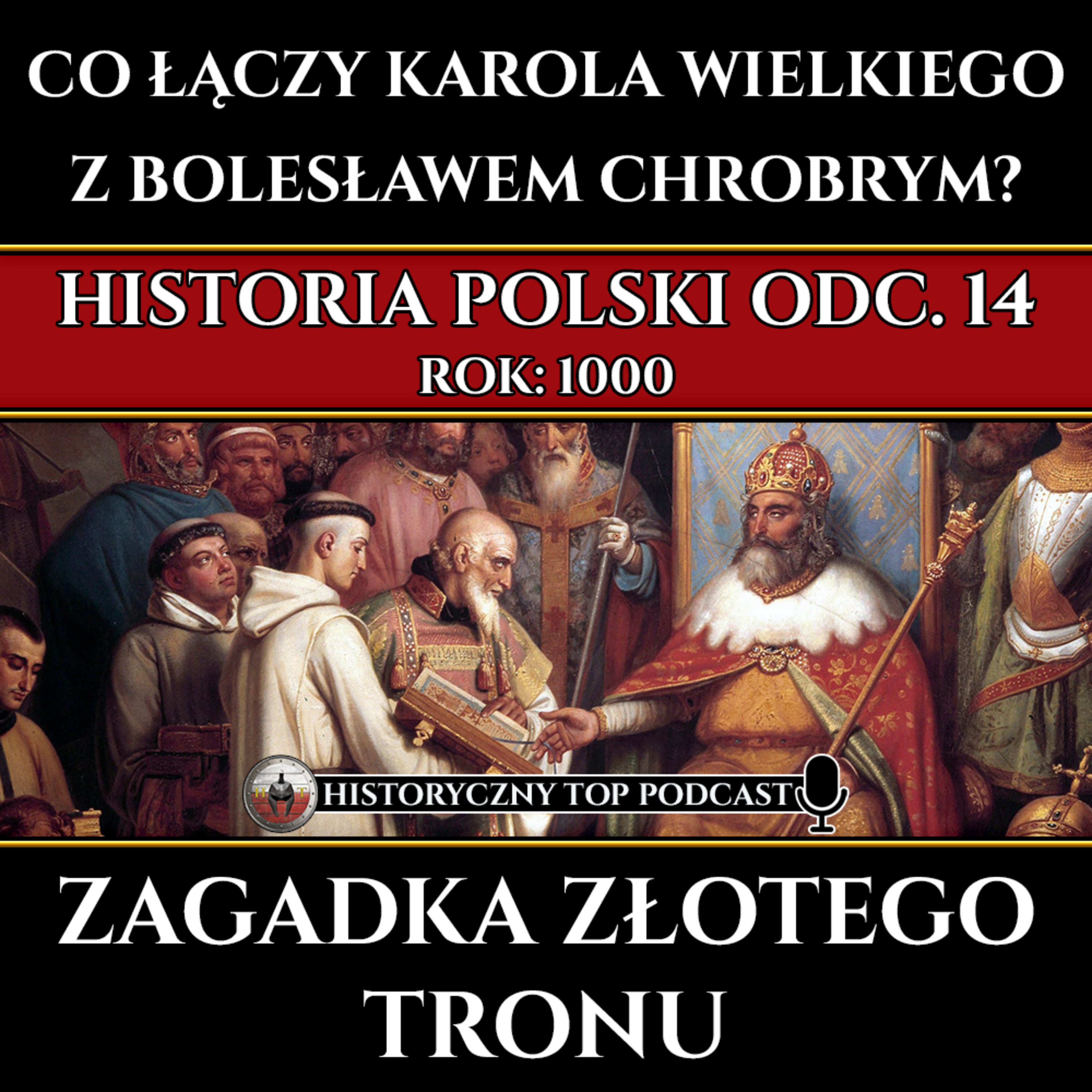 Historyczny Top Podcast