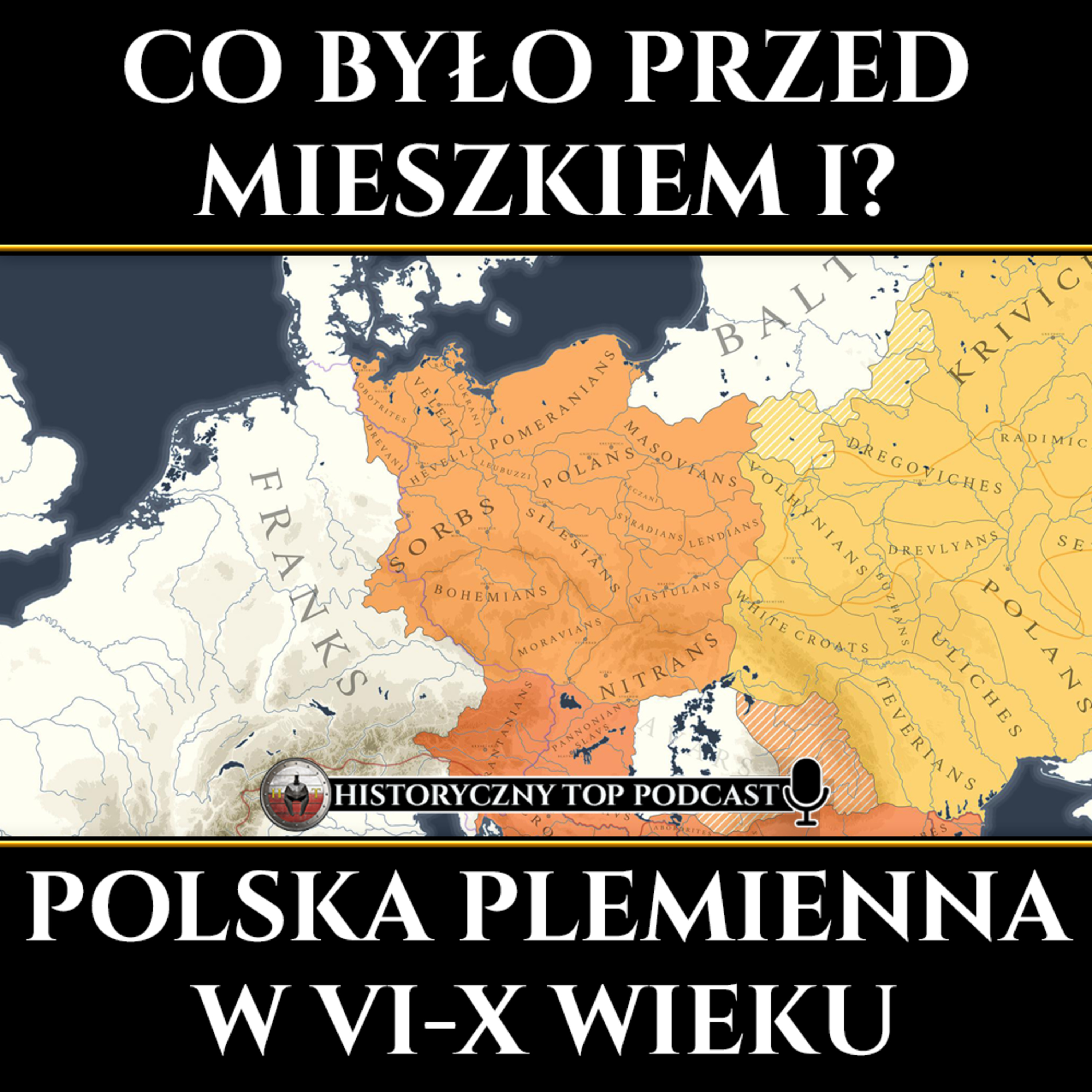 Historyczny Top Podcast