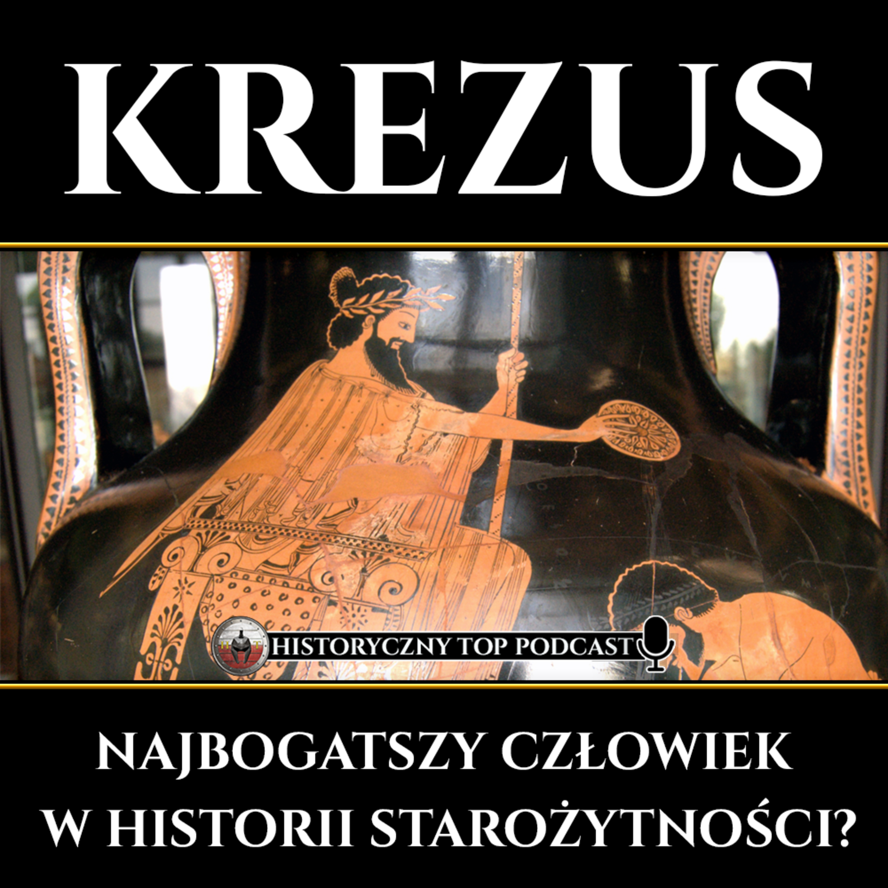 Krezus z Lidii - Najbogatszy człowiek w historii starożytności?  episode artwork
