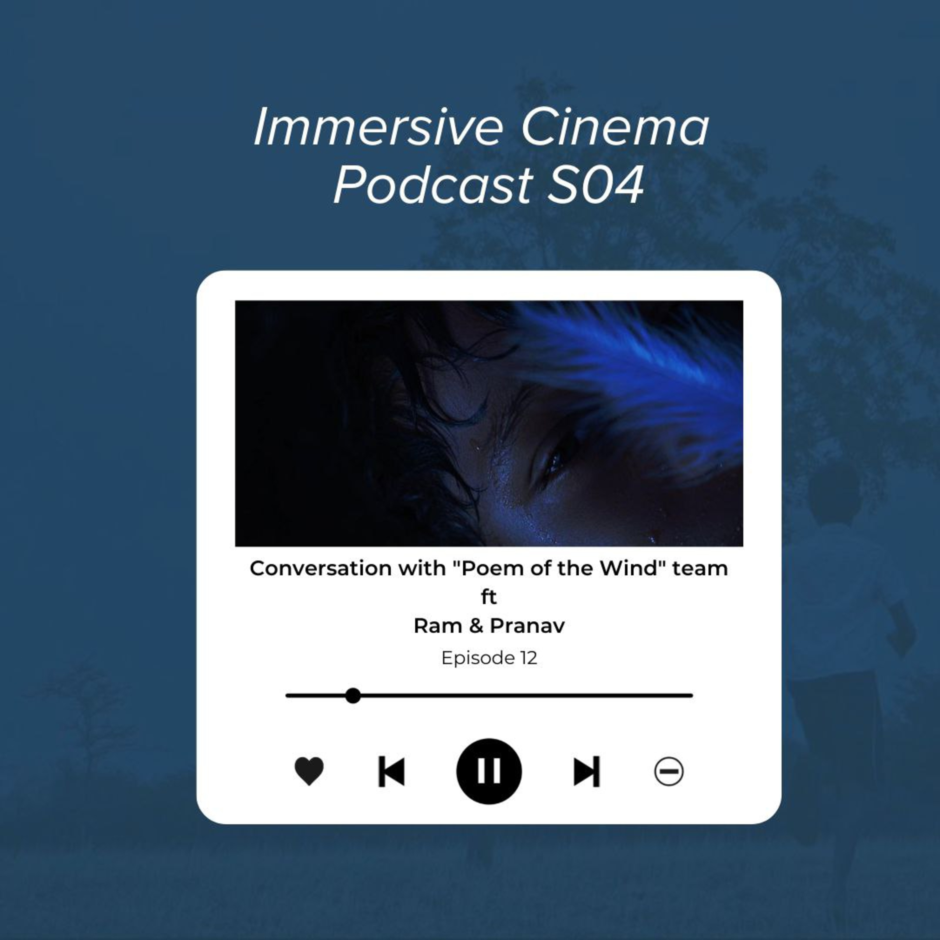 Immersive Cinema Podcast