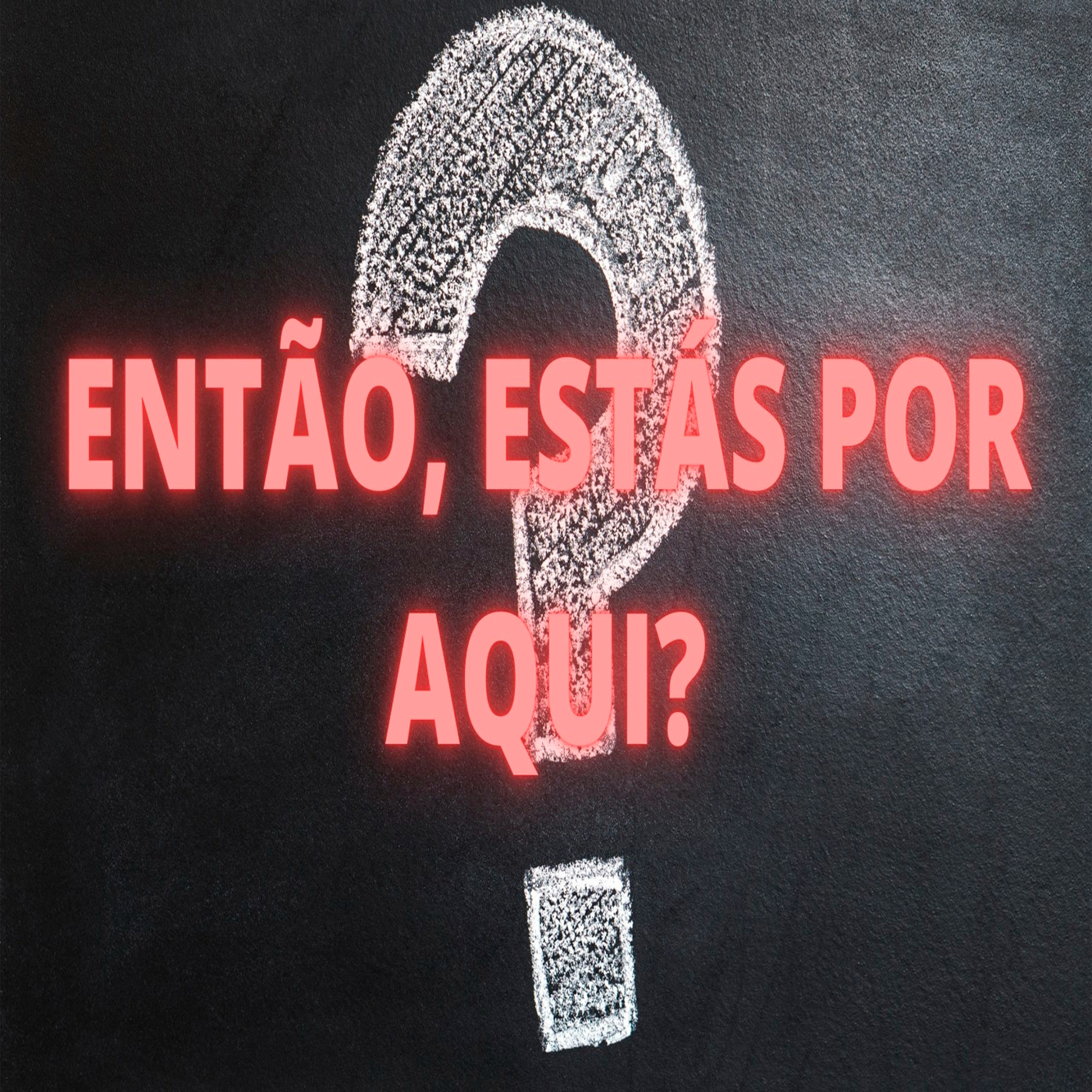 Então, Estás Por Aqui? - Episódio 483 episode artwork