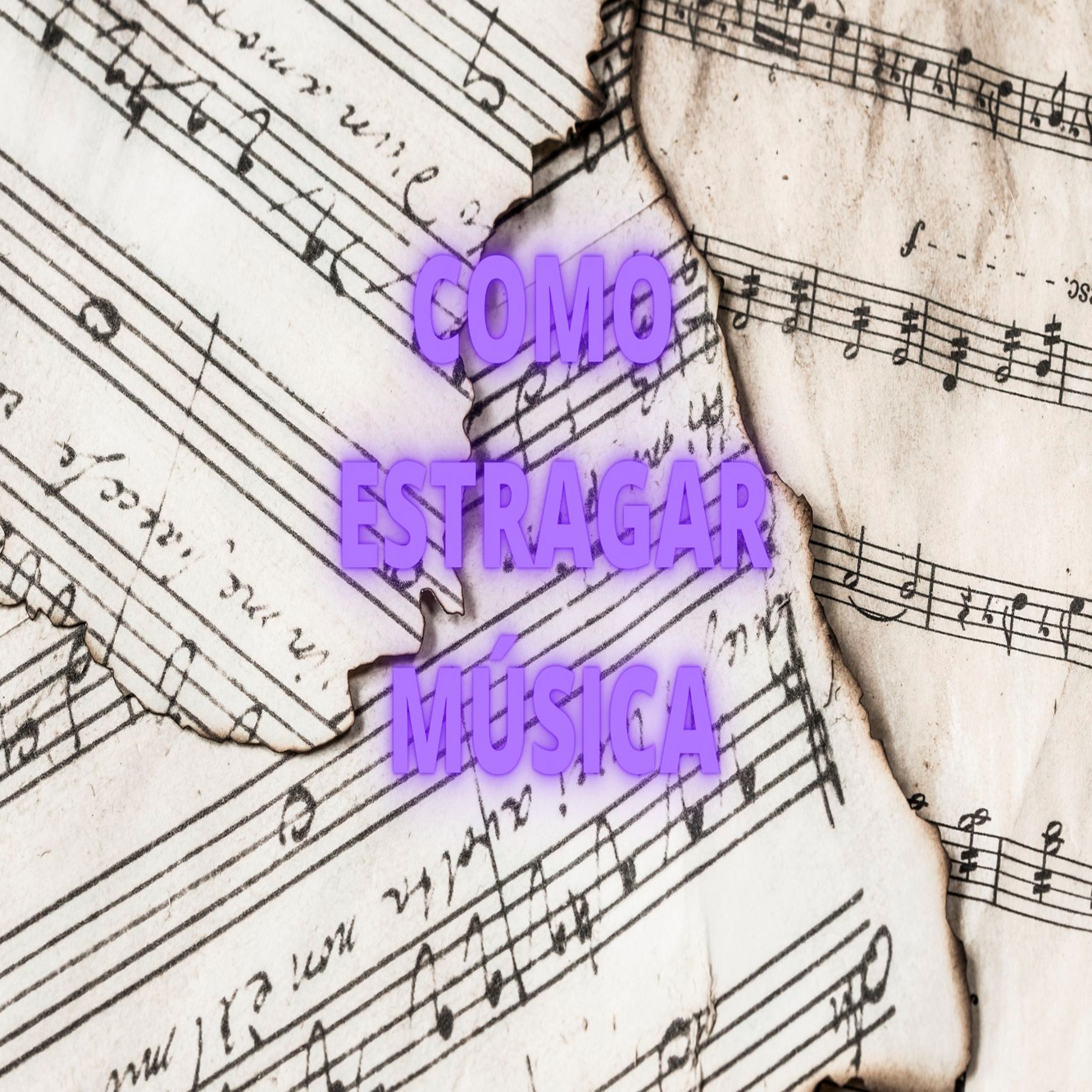 Como Estragar Uma Música - Episódio 499 episode artwork