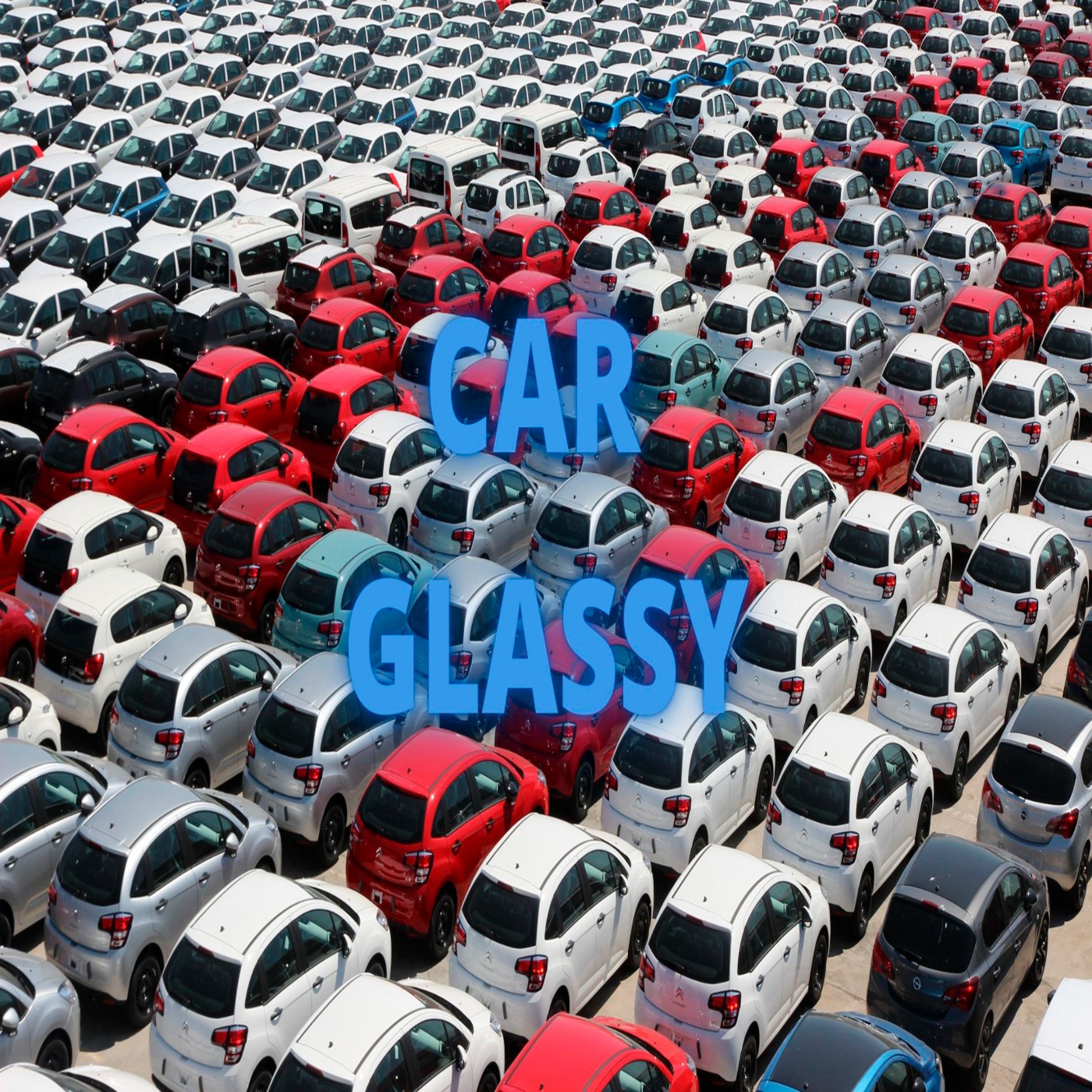Car Glassy - Episódio 532 episode artwork