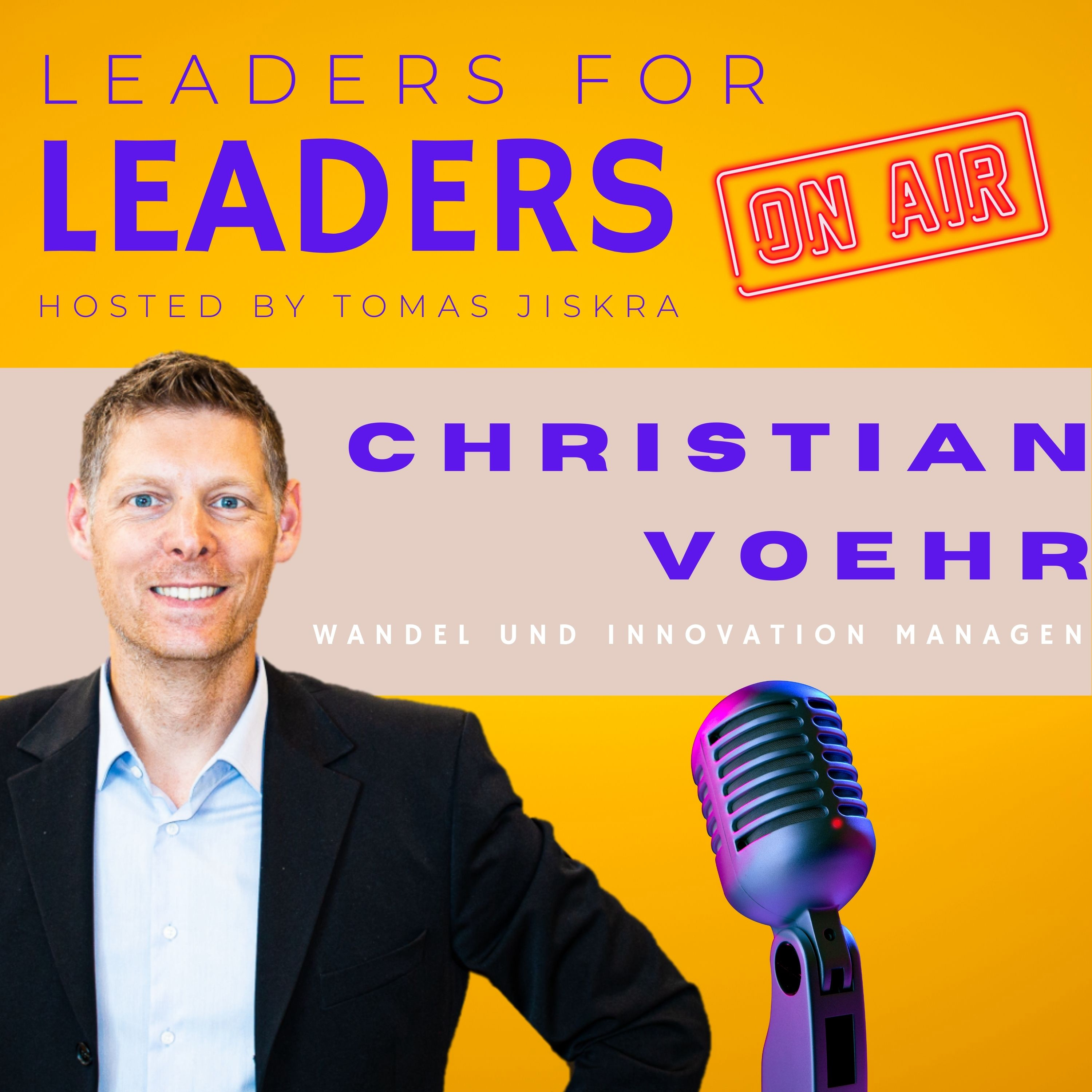 Leaders for Leaders - Der Leadership Podcast