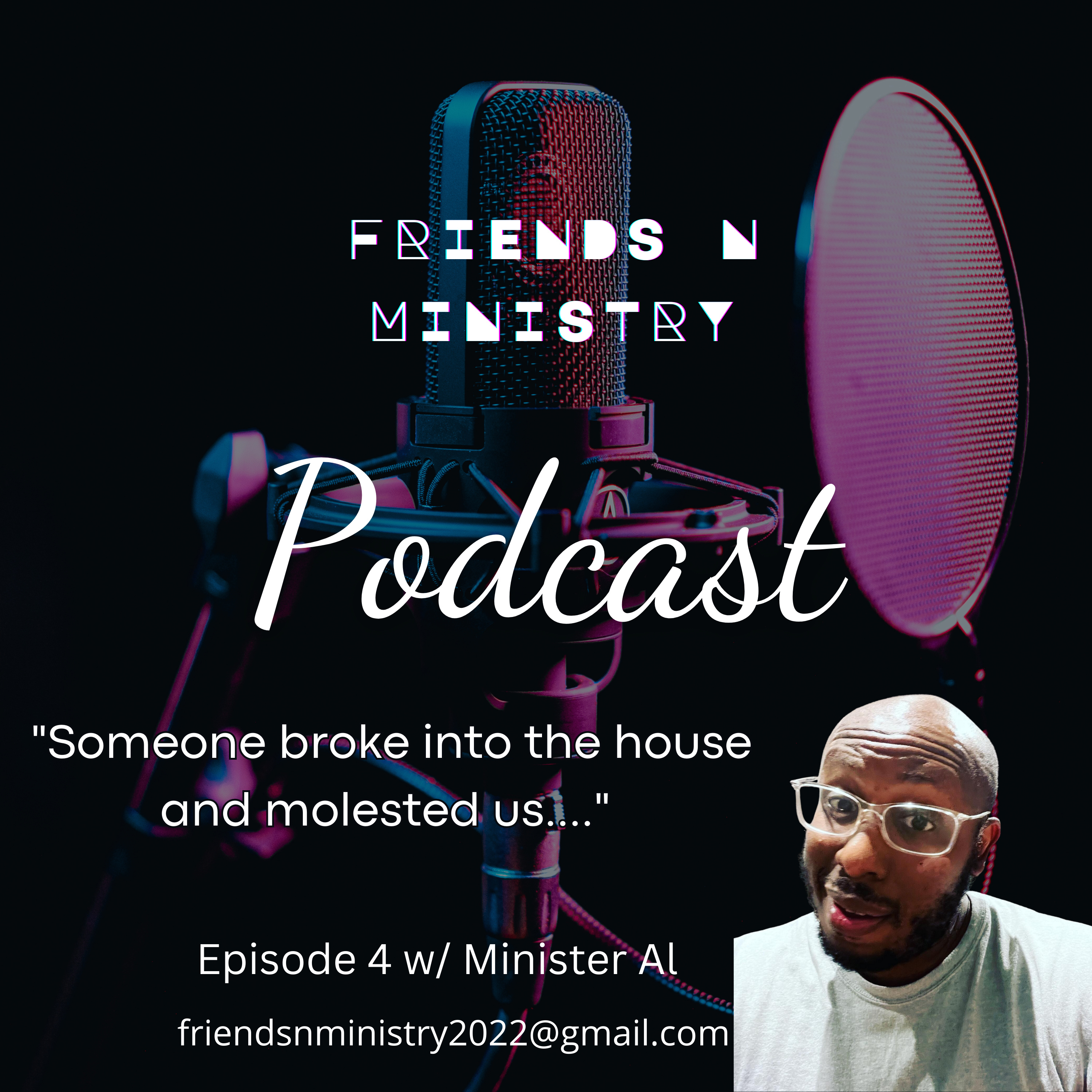 "Someone Broke Into Our Home and Molested Us" episode artwork