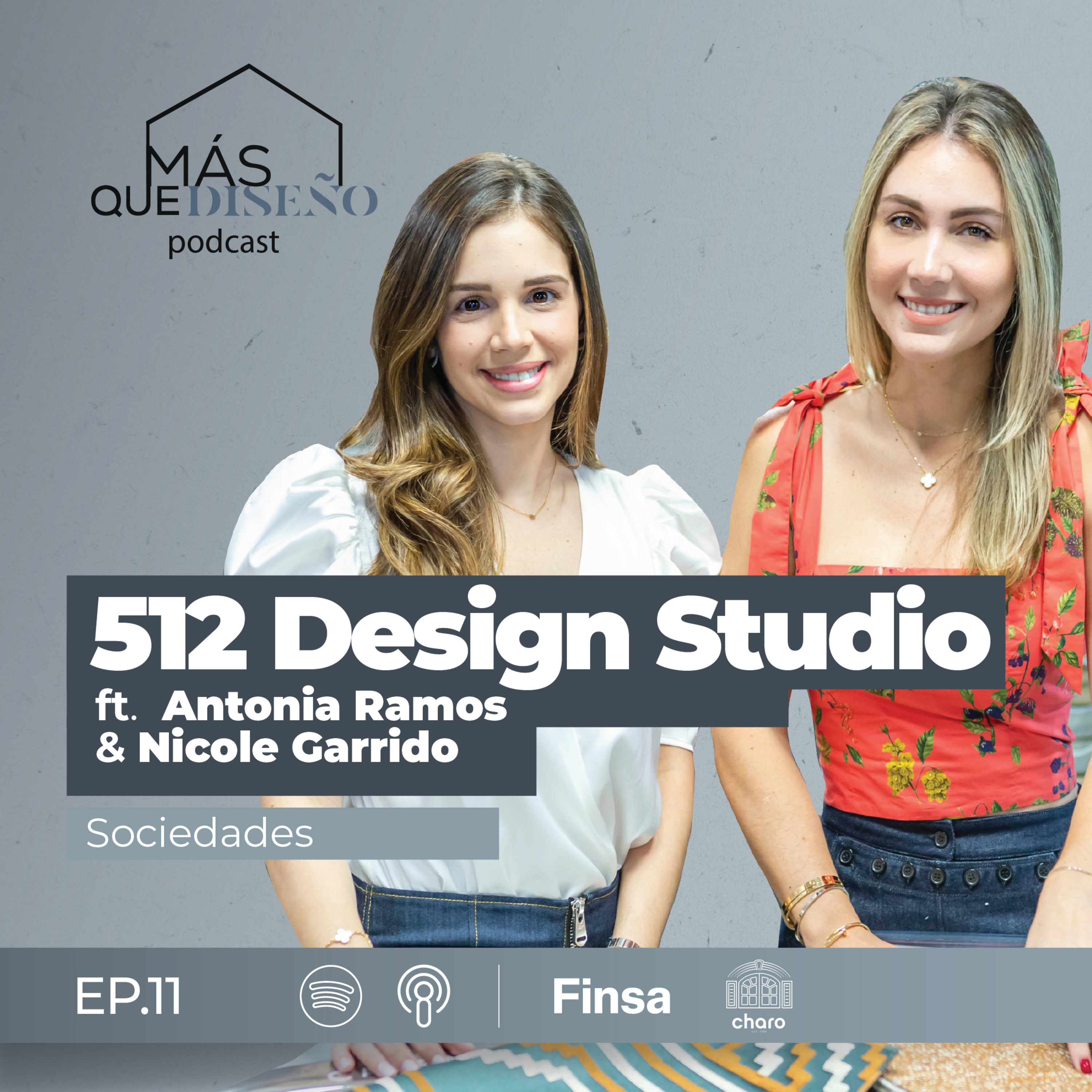#11 Sociedades: 512 Studio Design Ft. Antonia Ramos y Nicole Garrido