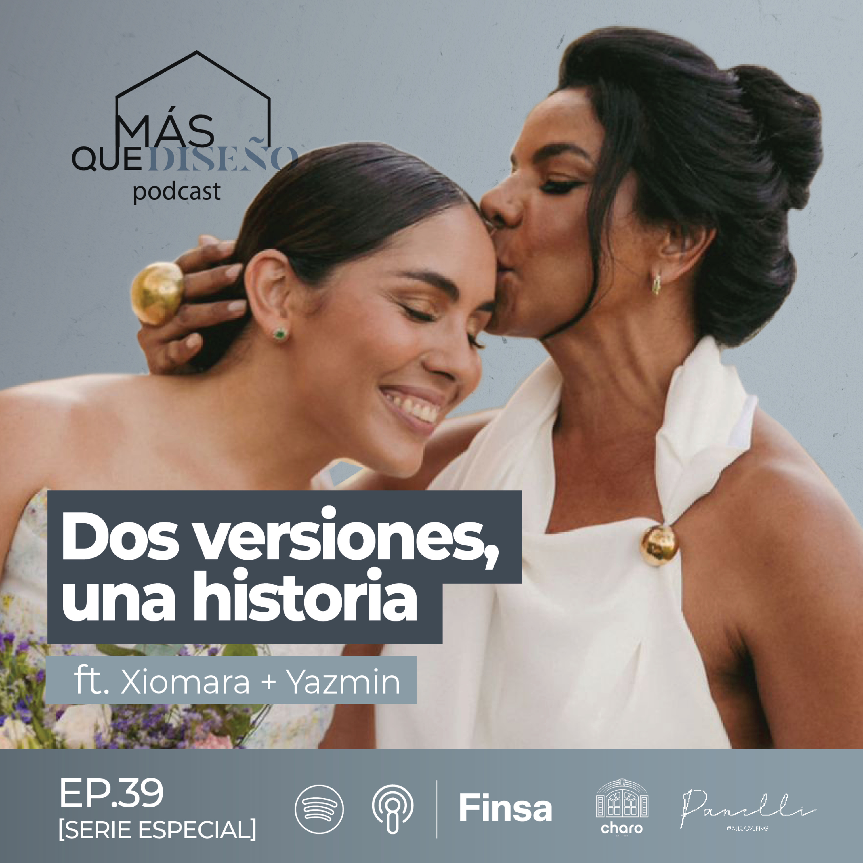 #39 [Serie Especial] Dos versiones, una historia Ft. Yazmin Yeara & Xiomara Alcantara