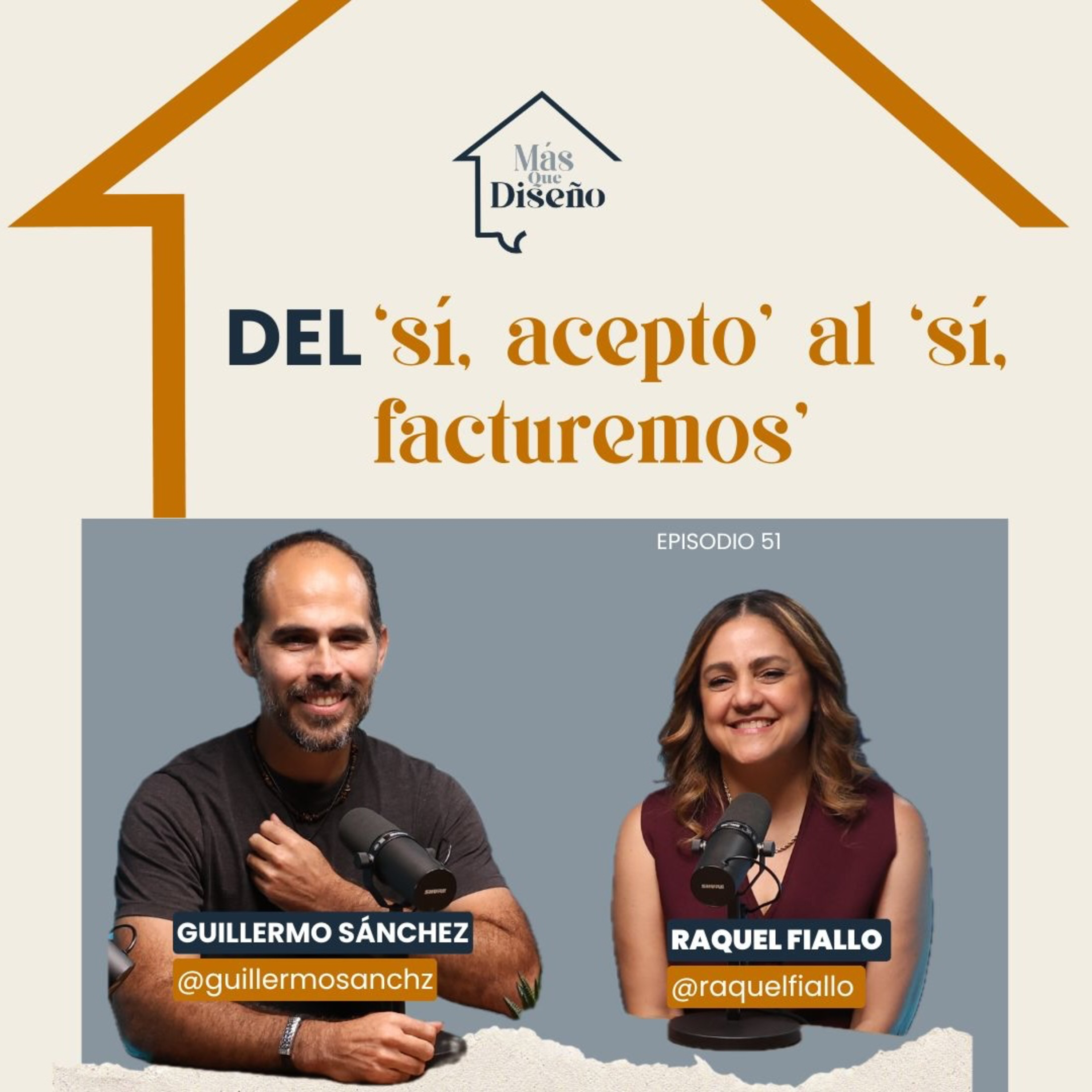#51 Del ‘sí, acepto’ al ‘sí, facturemos’ ft Raquel Fiallo y Guille