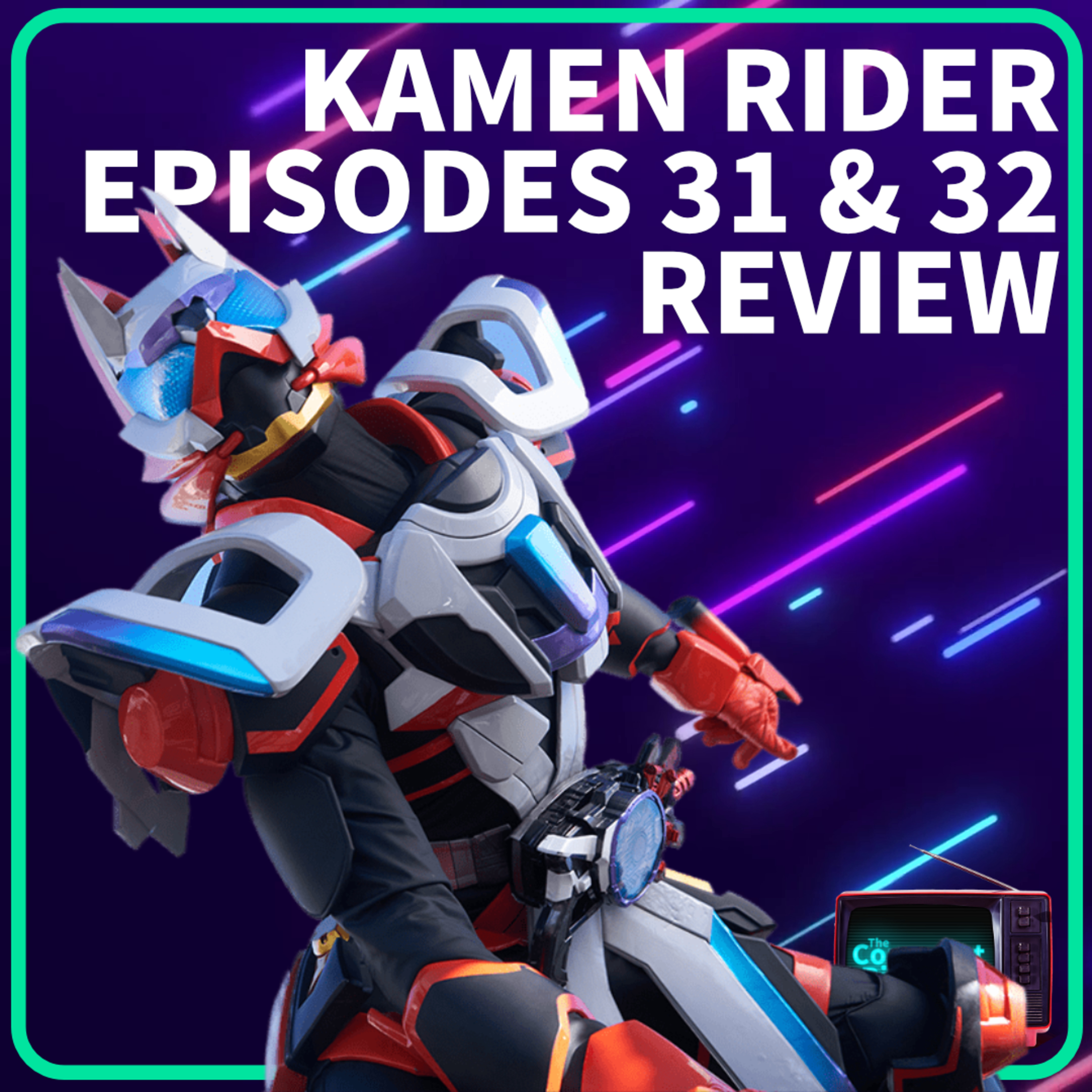 Kamen Rider Geats 31 & 32 - Yeah It's Your Mom, She Kinda Sucks episode artwork