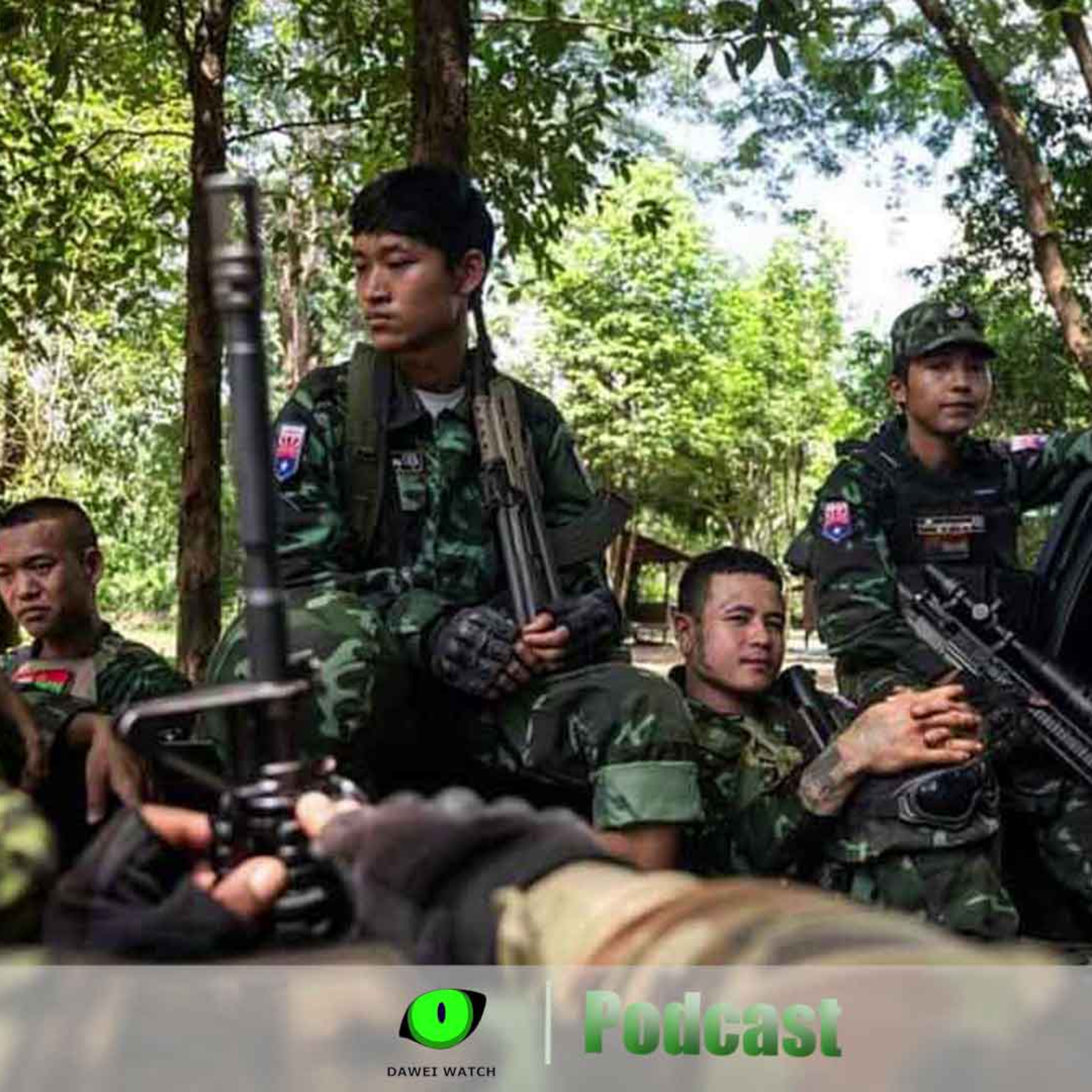 Dawei Watch Podcast