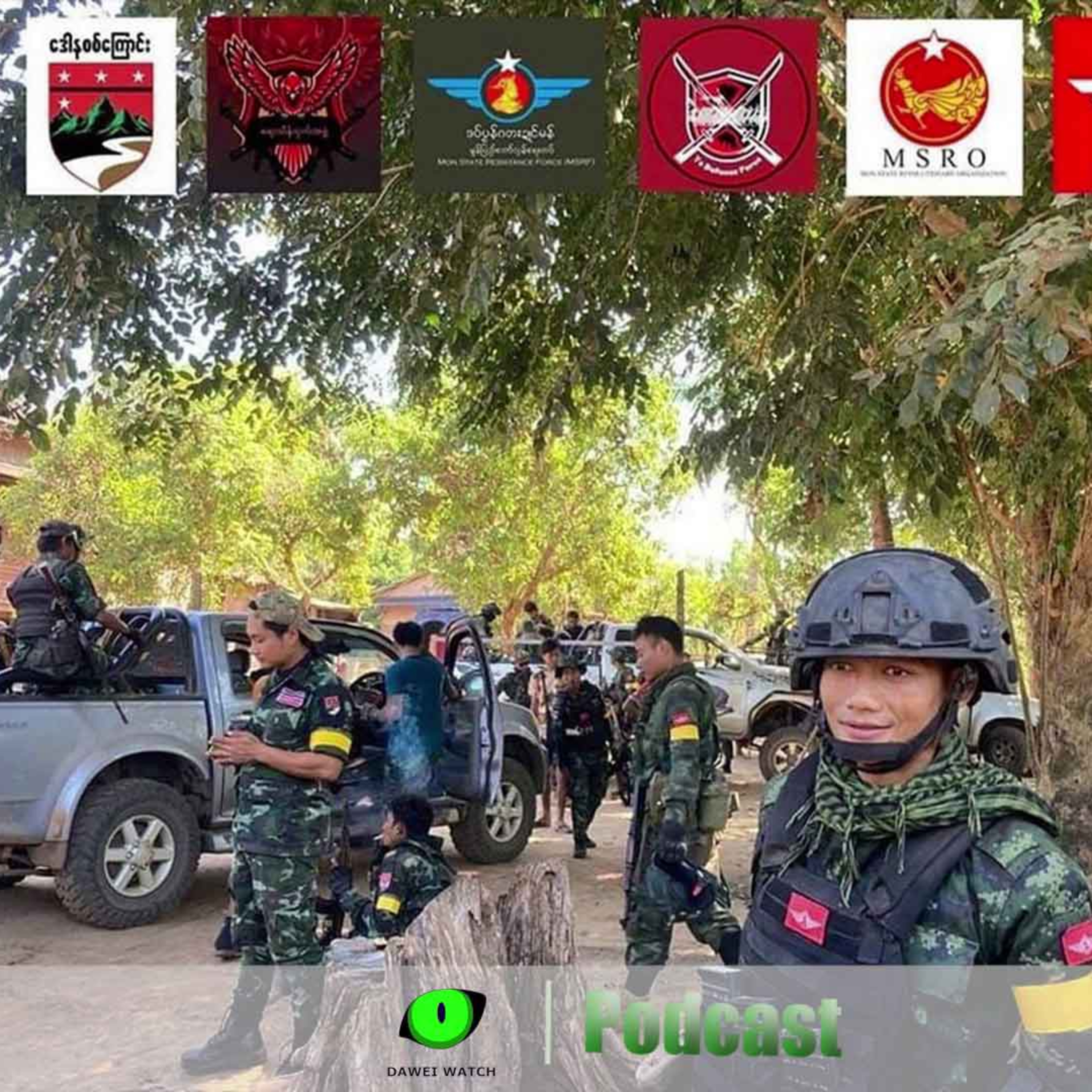 Dawei Watch Podcast