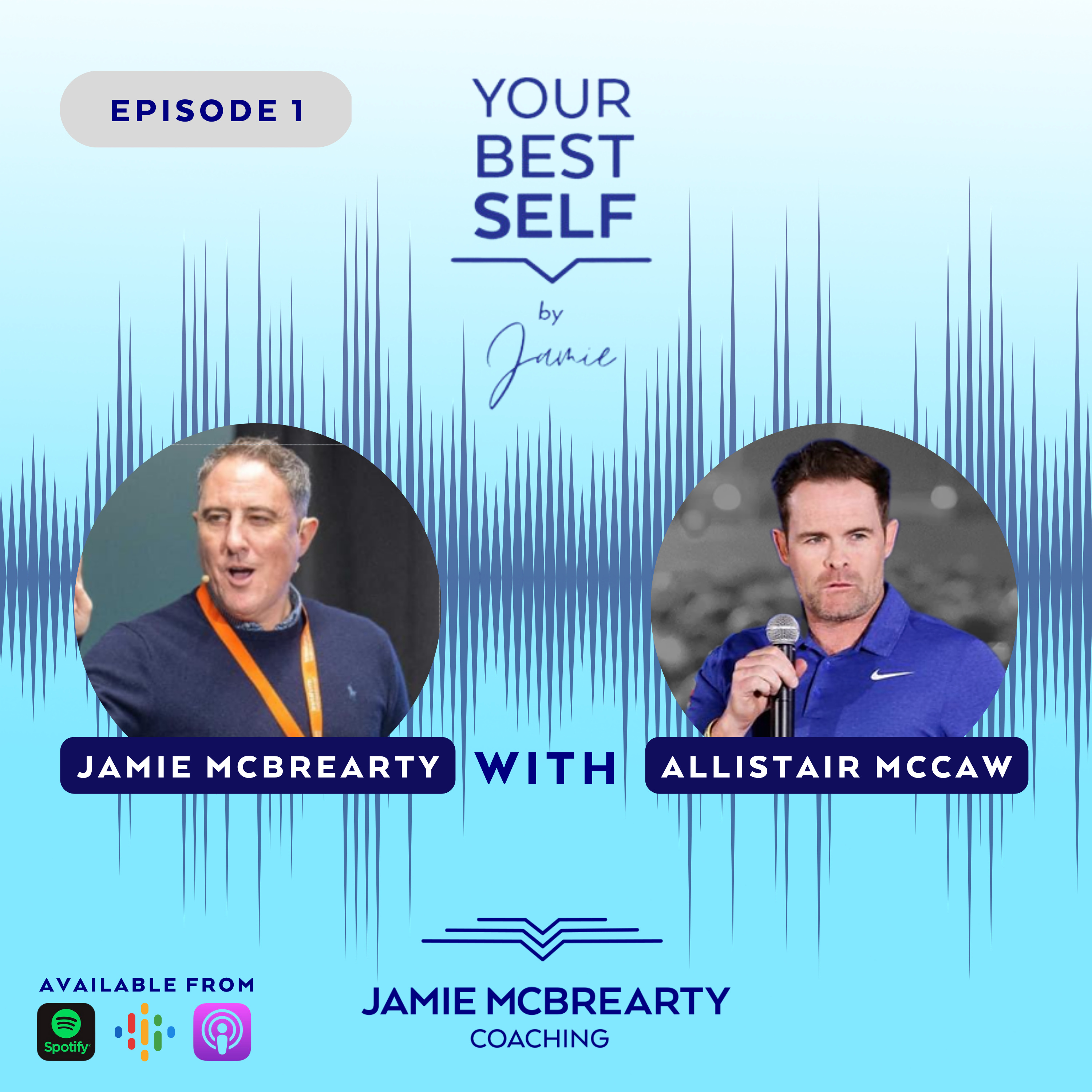 Episode 1 with Allistair McCaw - Champion Minded - Achieving Excellence in Sport & Life.  episode artwork