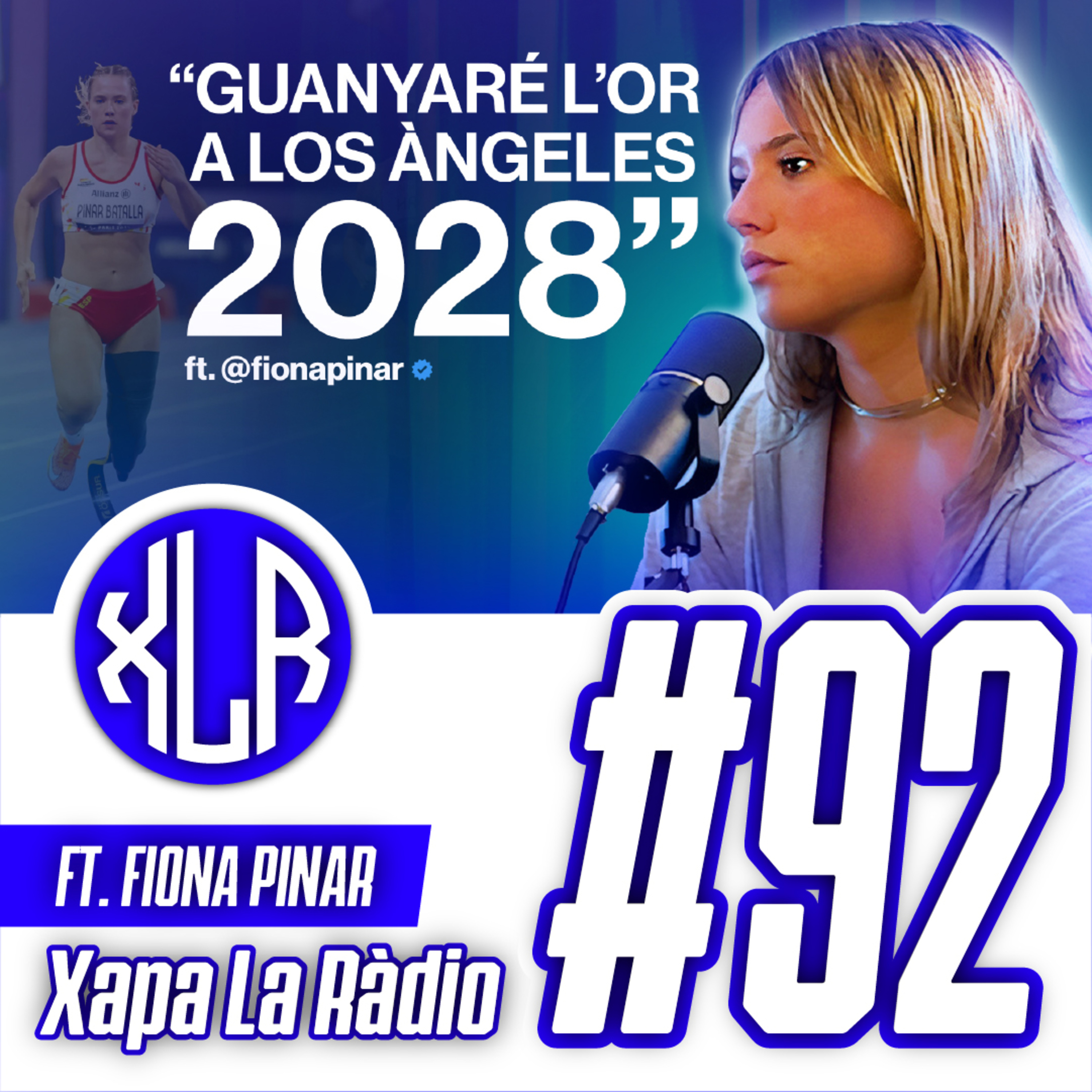 Fiona Pinar: D’un accident a les Paraolimpiades | Xapa La Ràdio #92 episode artwork