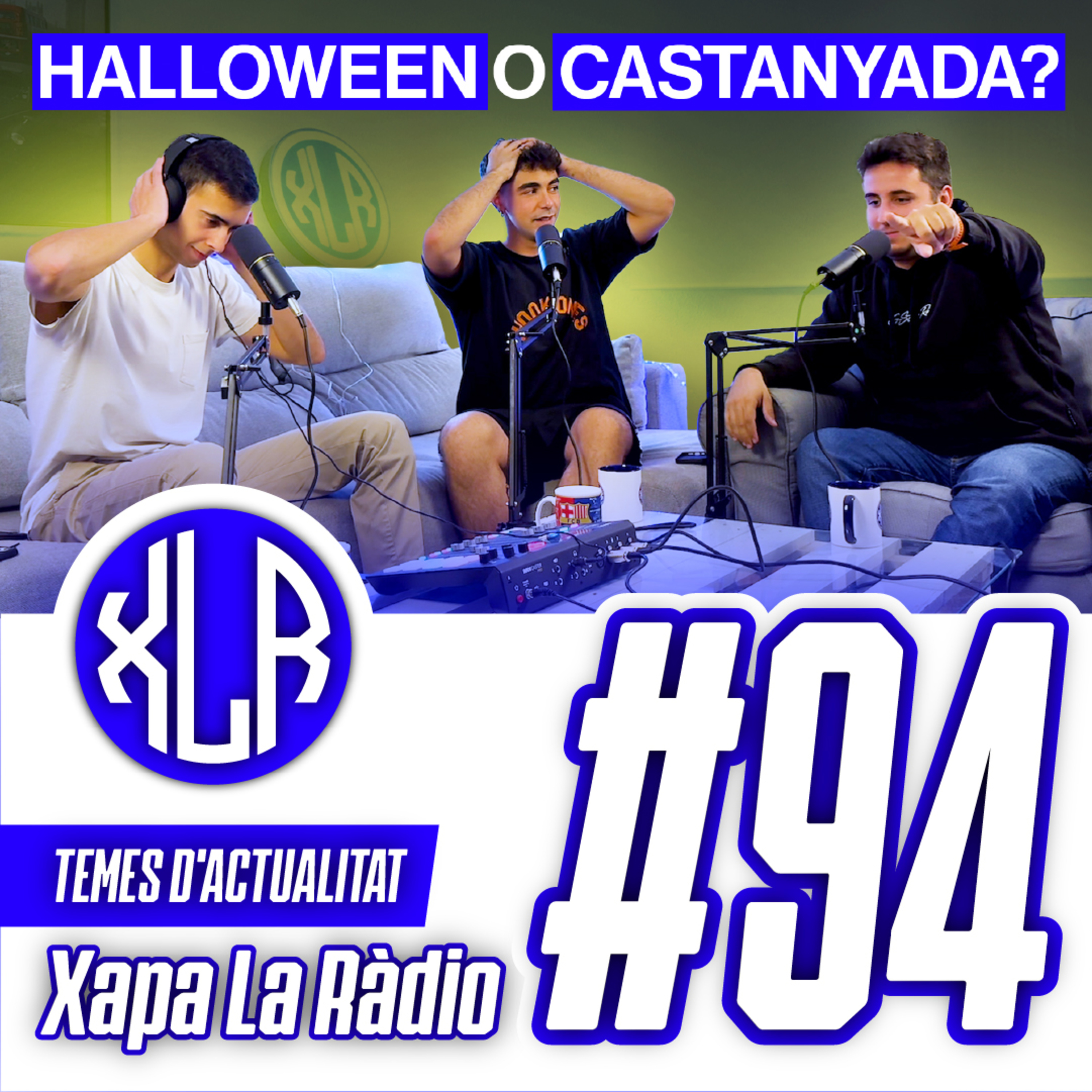 Xapa La Ràdio #94 | Temess d'ACTUALITAT, DULCEIDA i el fuet, TIPS Americanes, Ressaques CURATIVES... episode artwork