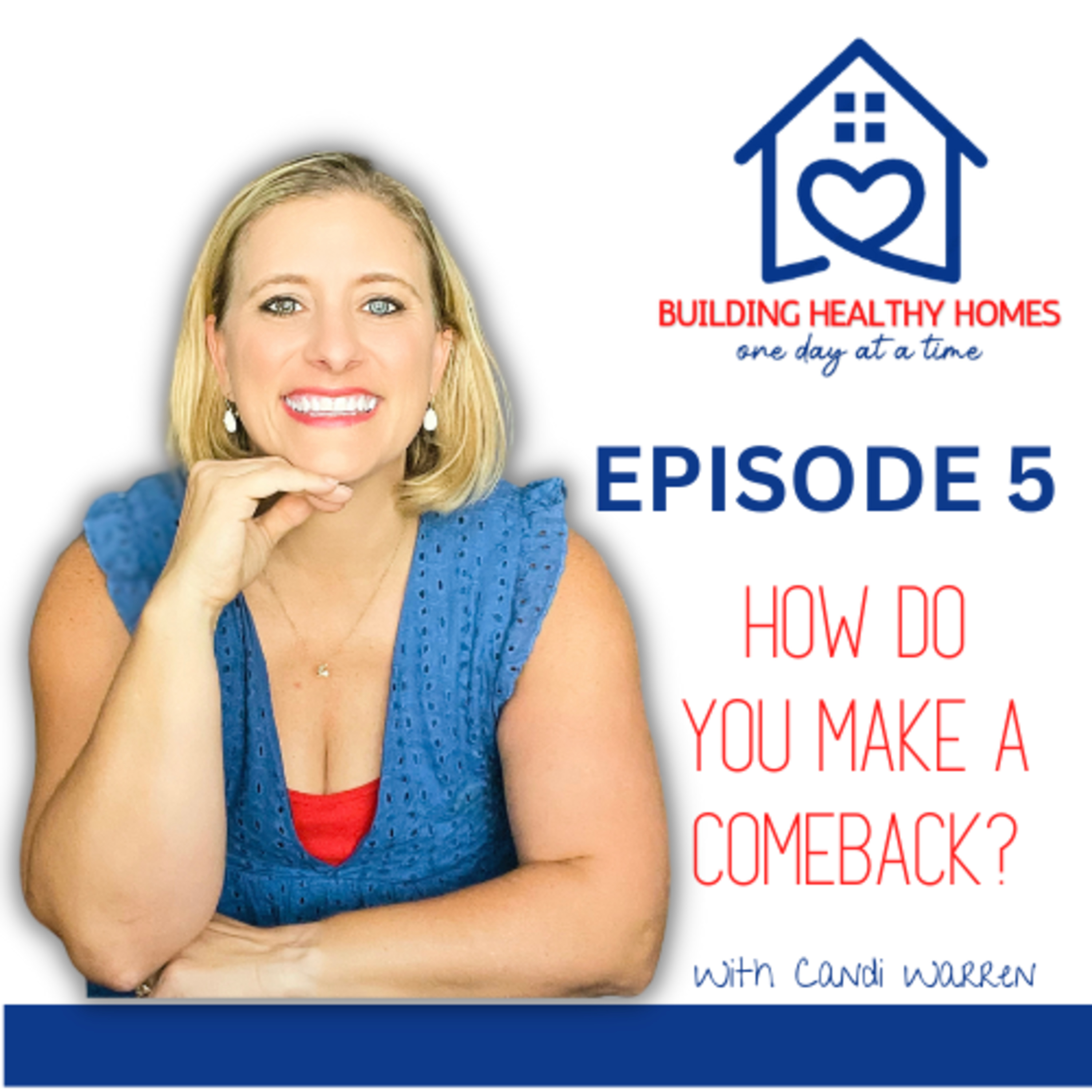 5. How do you make a comeback? episode artwork