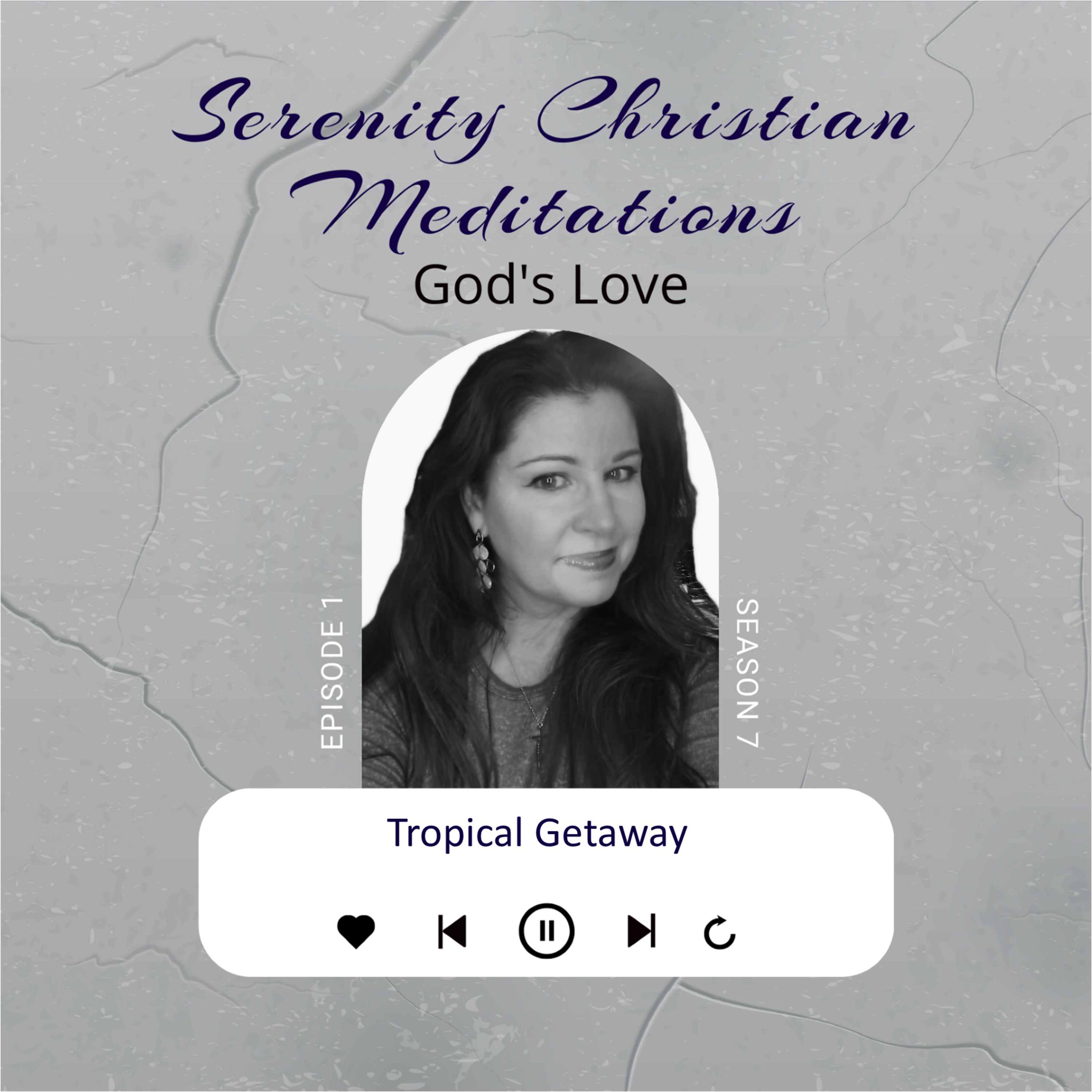 Serenity Christian Meditations