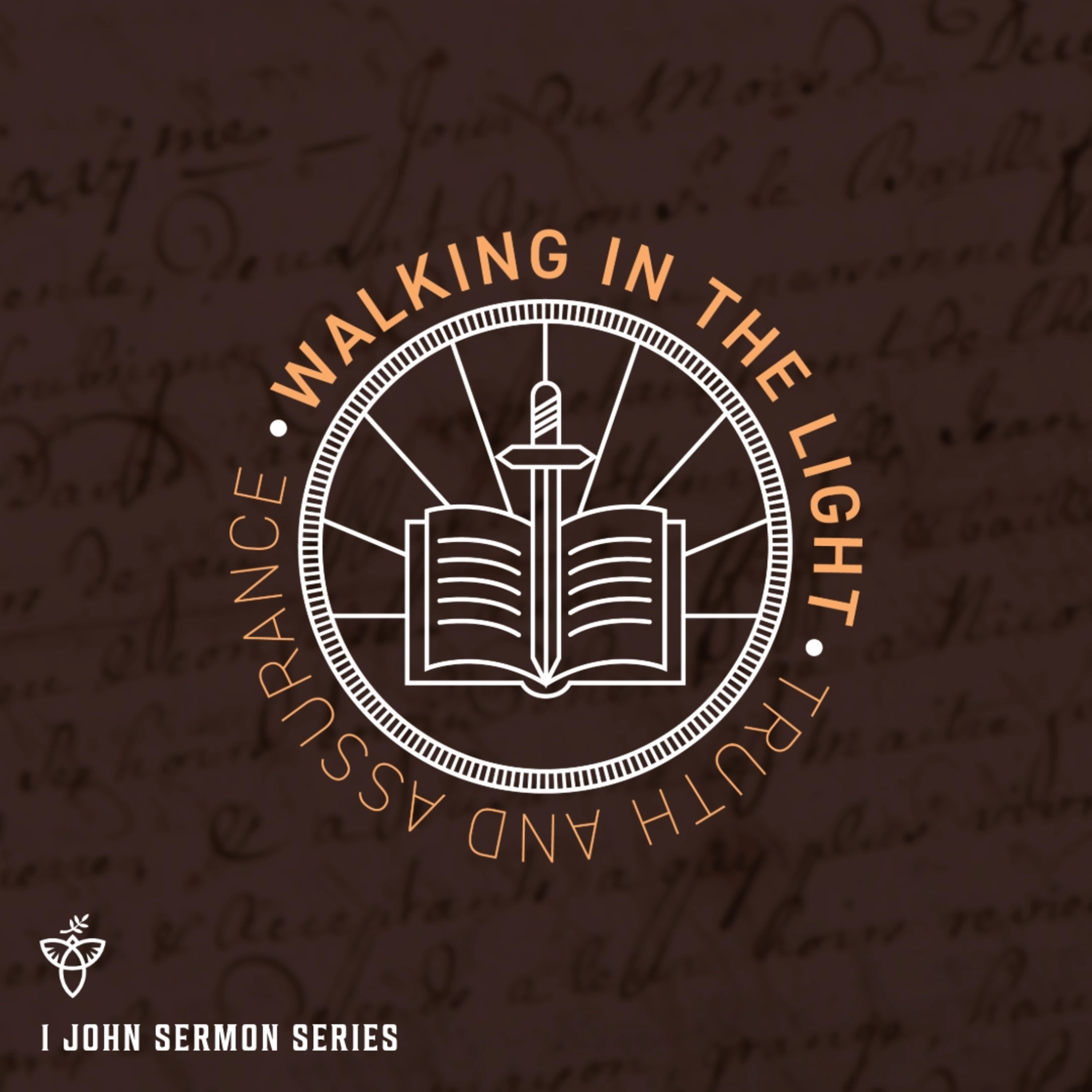 Old Commandment Made New | 1 John 2:7-14 | Walking in the Light