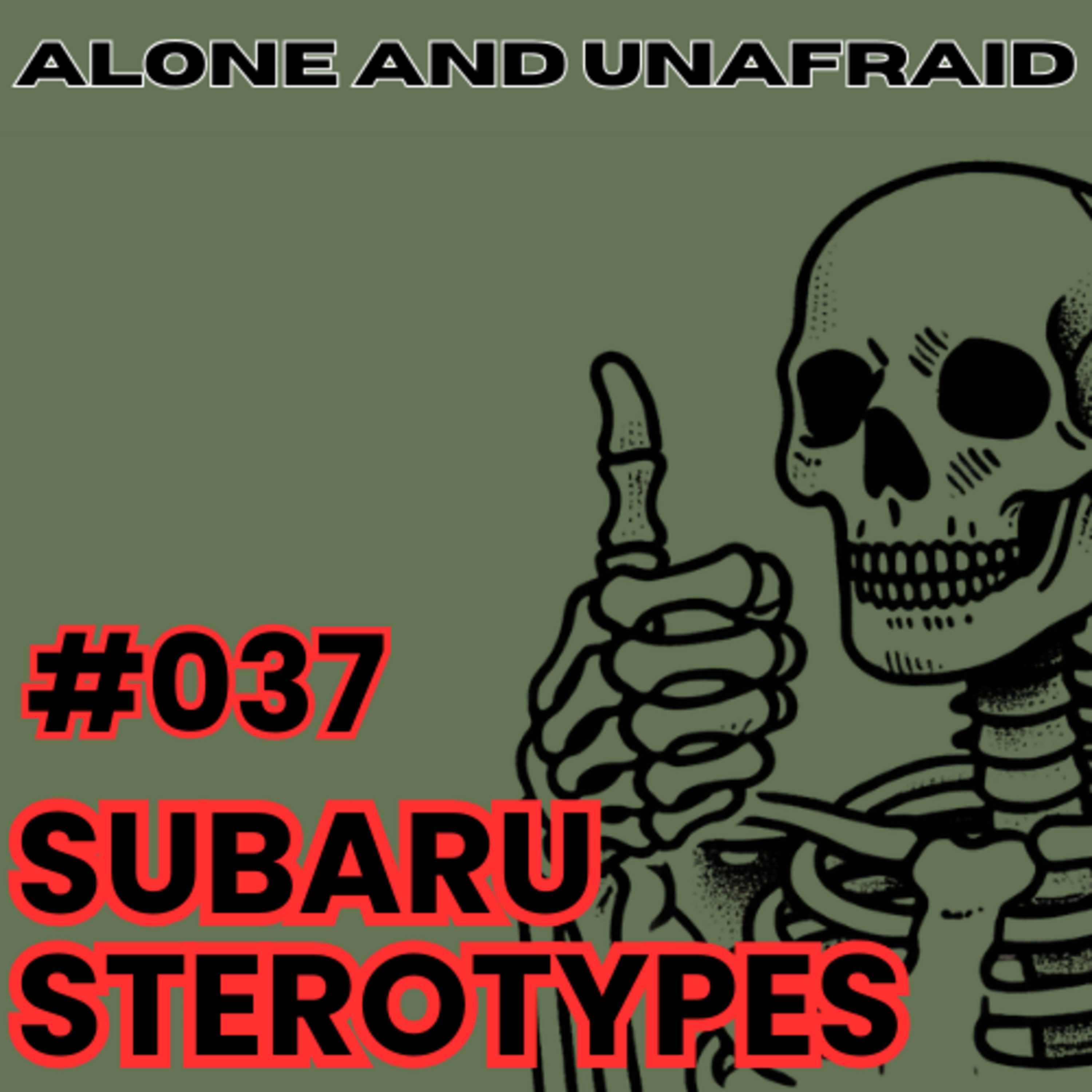 Alone and Unafraid